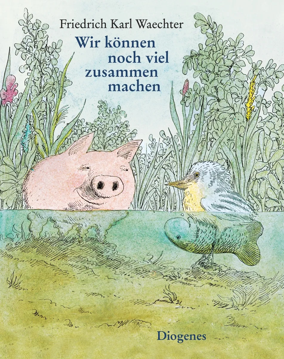 Buchcover von 'Wir können noch viel zusammen machen' - Gebundene Ausgabe von F.K. Waechter
