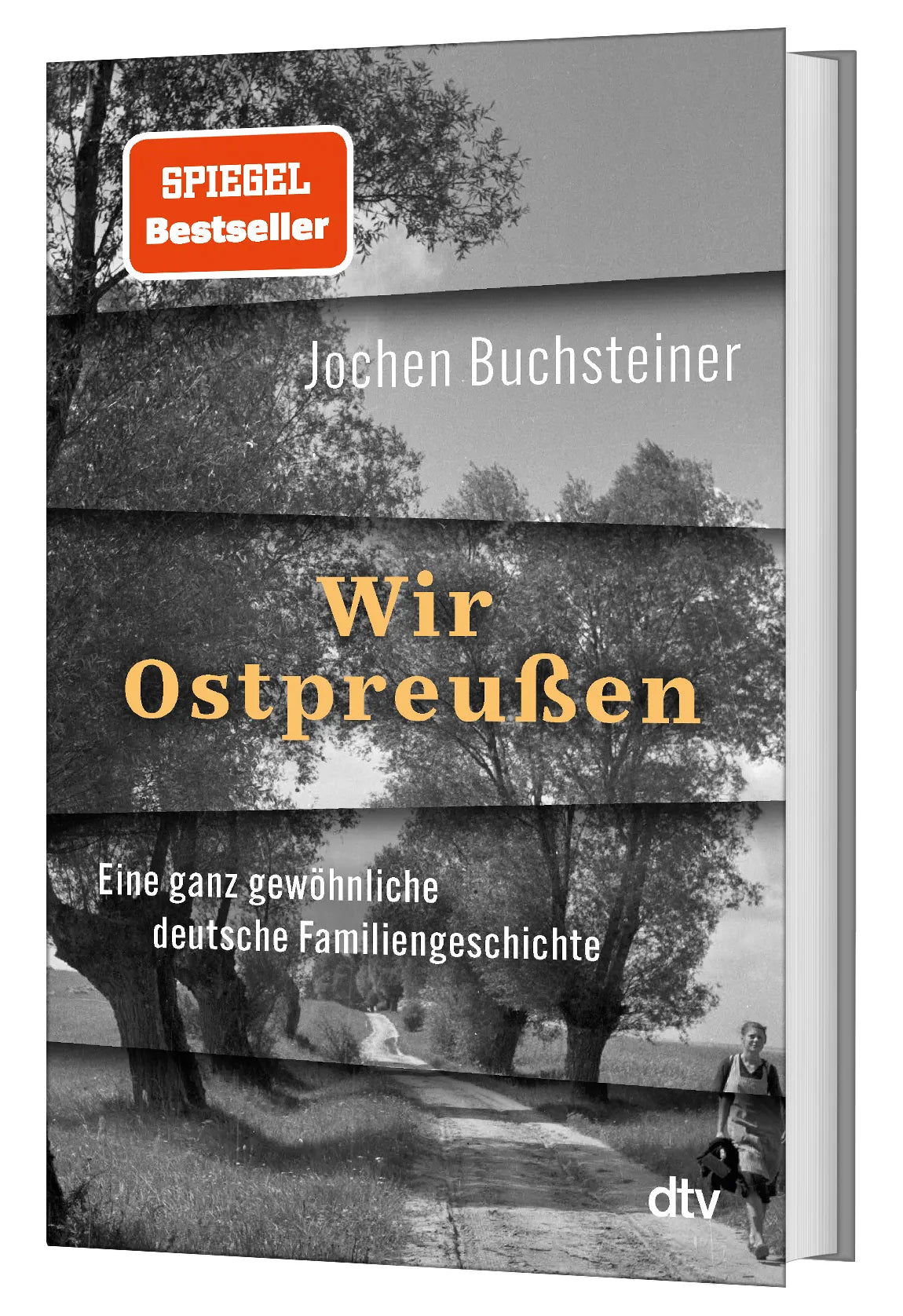 Jochen Buchsteiner - Wir Ostpreußen