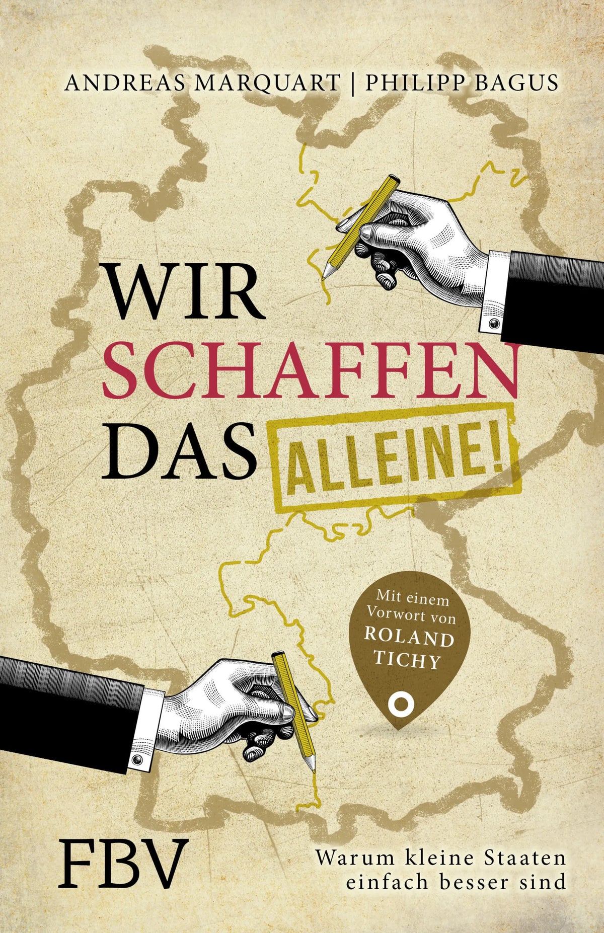 Buchcover von 'Wir schaffen das - alleine!' - Gebundene Ausgabe von Andreas Marquart