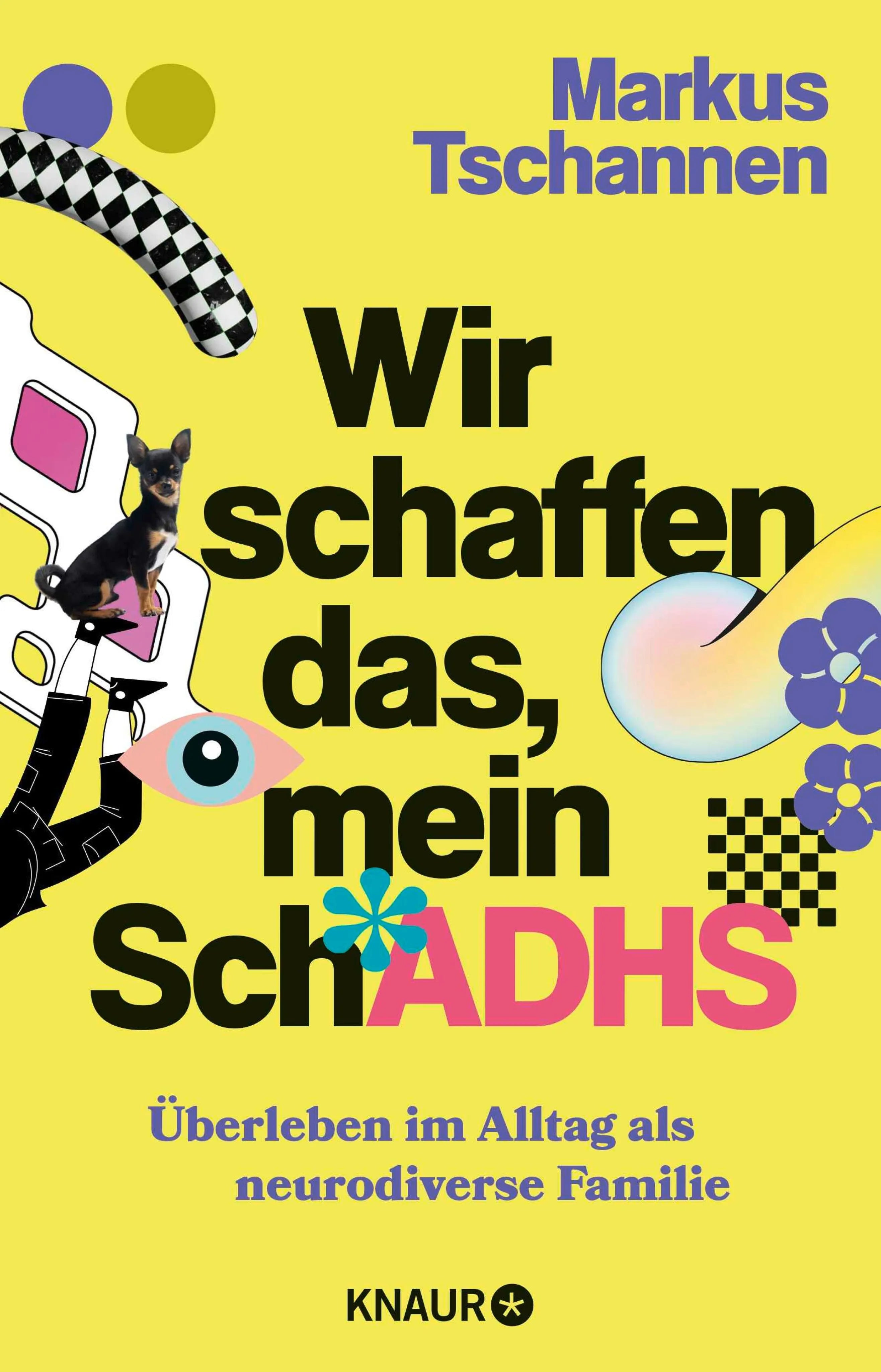 Cover: Wir schaffen das, mein SchADHS (E-Book) von Markus Tschannen