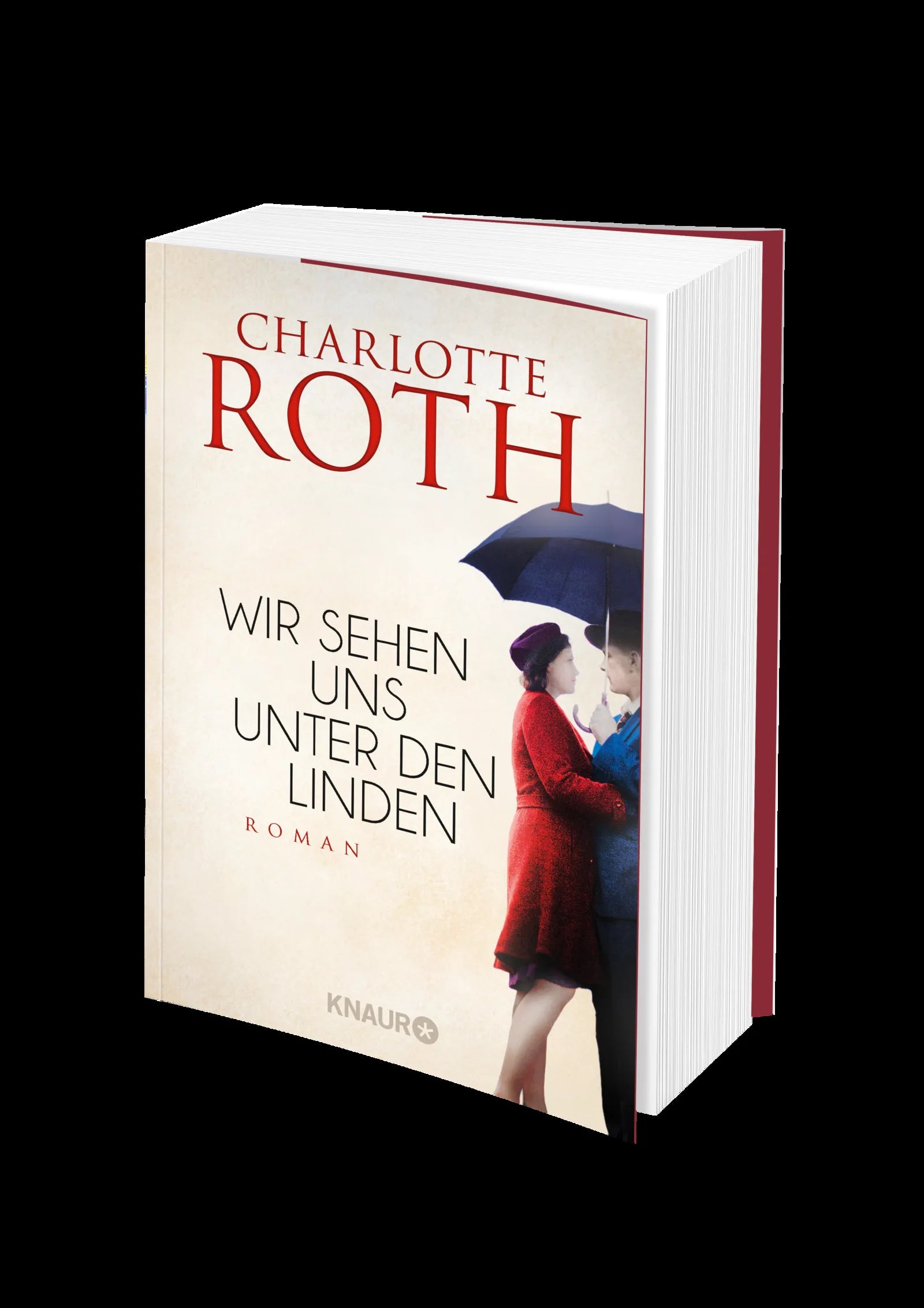 Charlotte Roth - Wir sehen uns unter den Linden