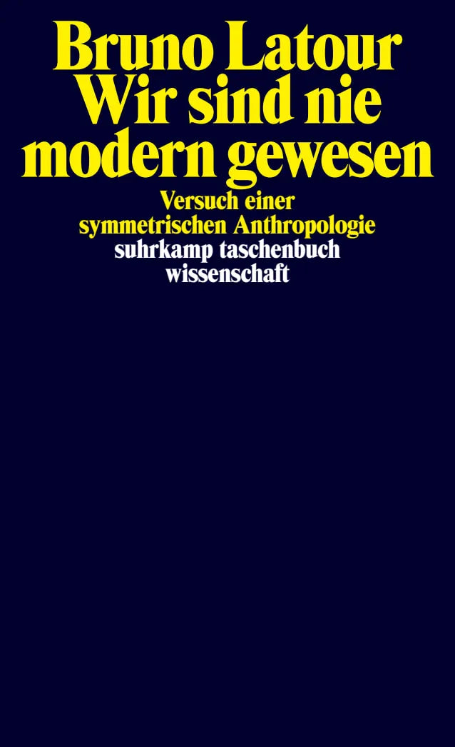 Buchcover von 'Wir sind nie modern gewesen' - Taschenbuch von Bruno Latour