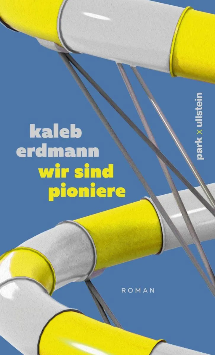 Cover: wir sind pioniere (E-Book) von Kaleb Erdmann