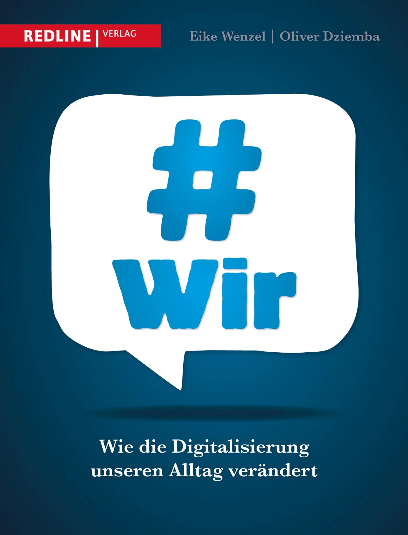 Buchcover von '#wir' - Taschenbuch von Oliver Dziemba
