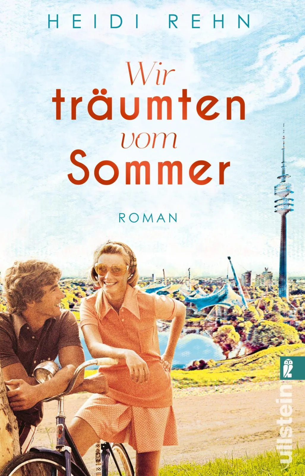 Buchcover von 'Wir träumten vom Sommer' - Taschenbuch von Heidi Rehn