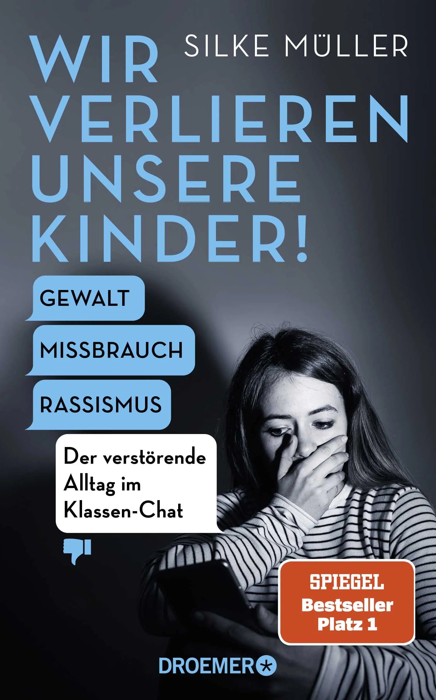 Buchcover von 'Wir verlieren unsere Kinder!' - Gebundene Ausgabe von Silke Müller