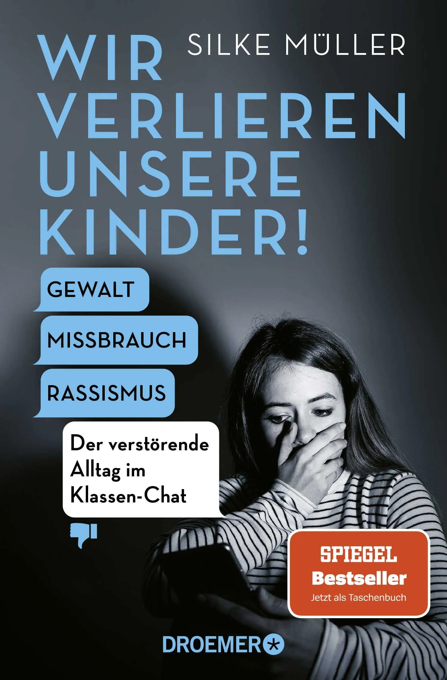 Buchcover von 'Wir verlieren unsere Kinder!' - Taschenbuch von Silke Müller