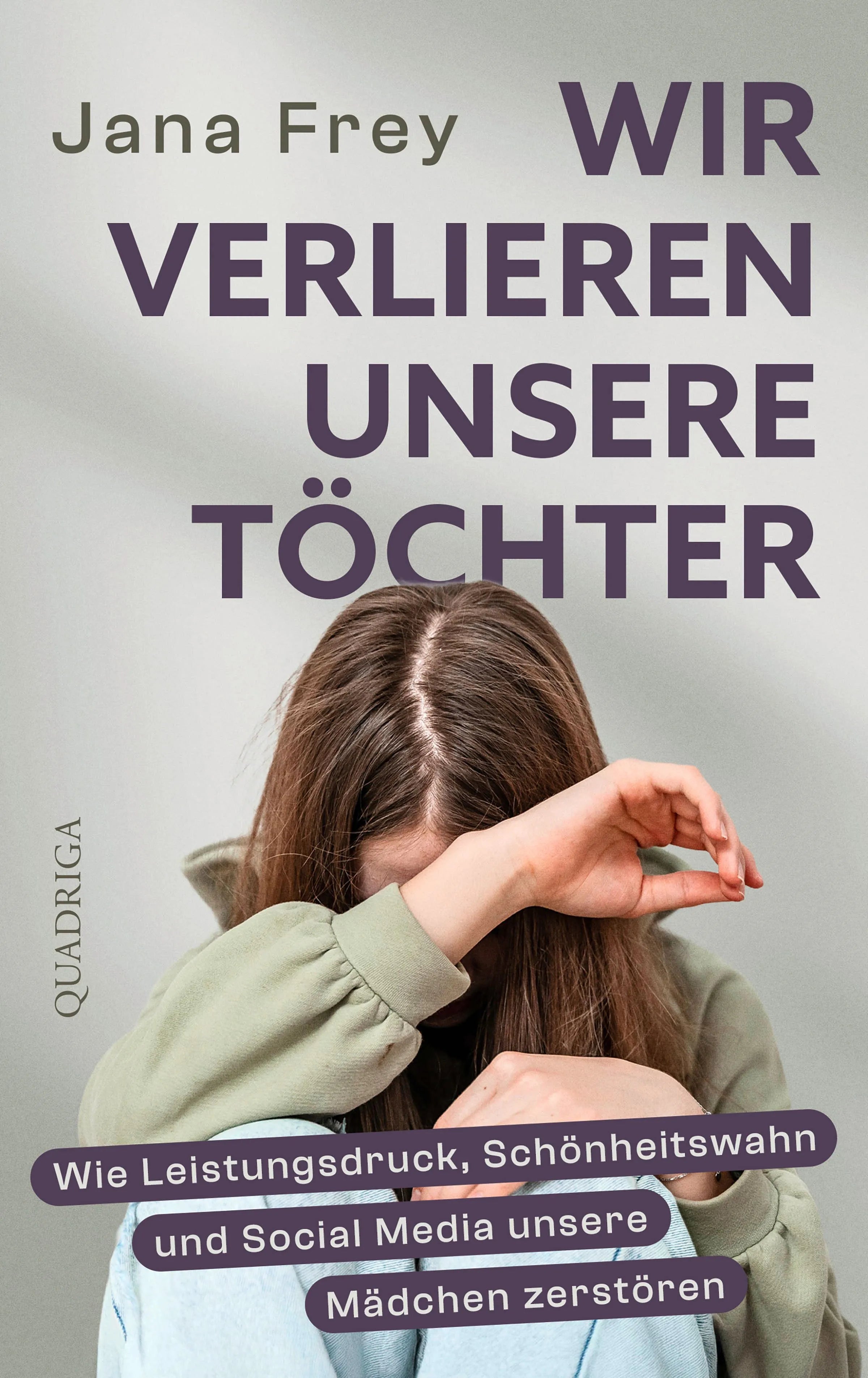 Cover: Wir verlieren unsere Töchter (E-Book) von Jana Frey