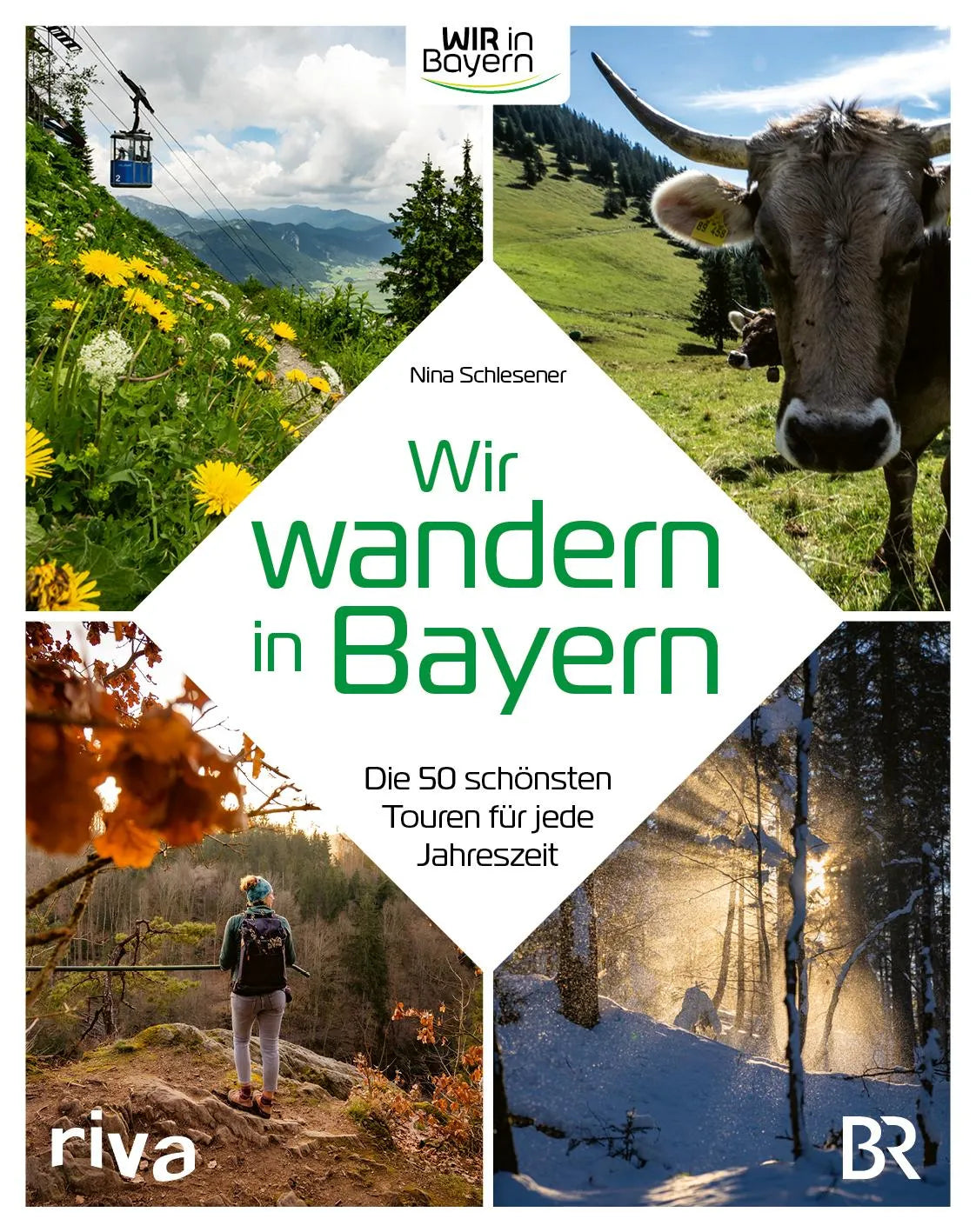 Buchcover von 'Wir wandern in Bayern' - Gebundene Ausgabe von Nina Schlesener