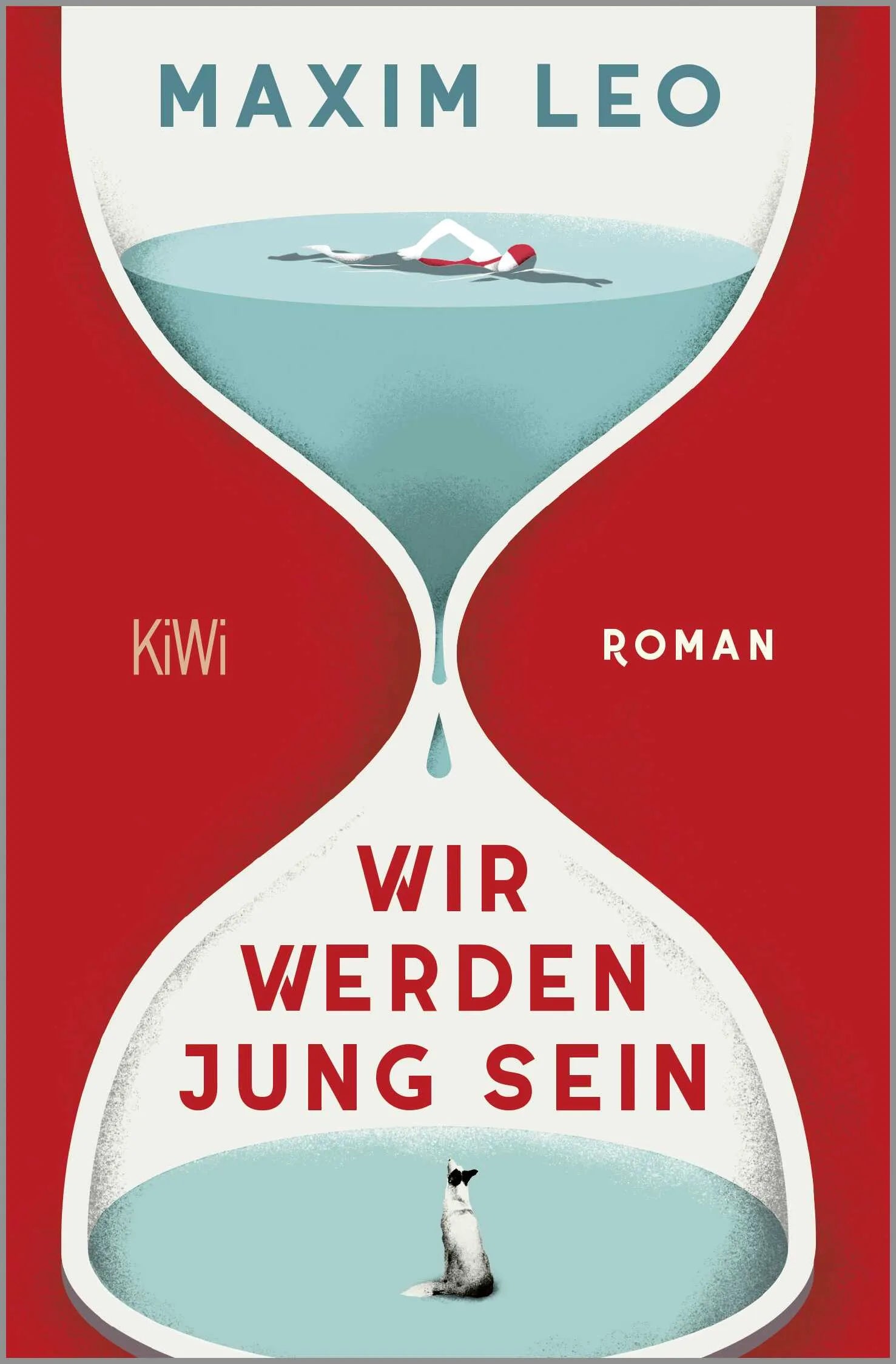 Buchcover von 'Wir werden jung sein' - Taschenbuch von Maxim Leo