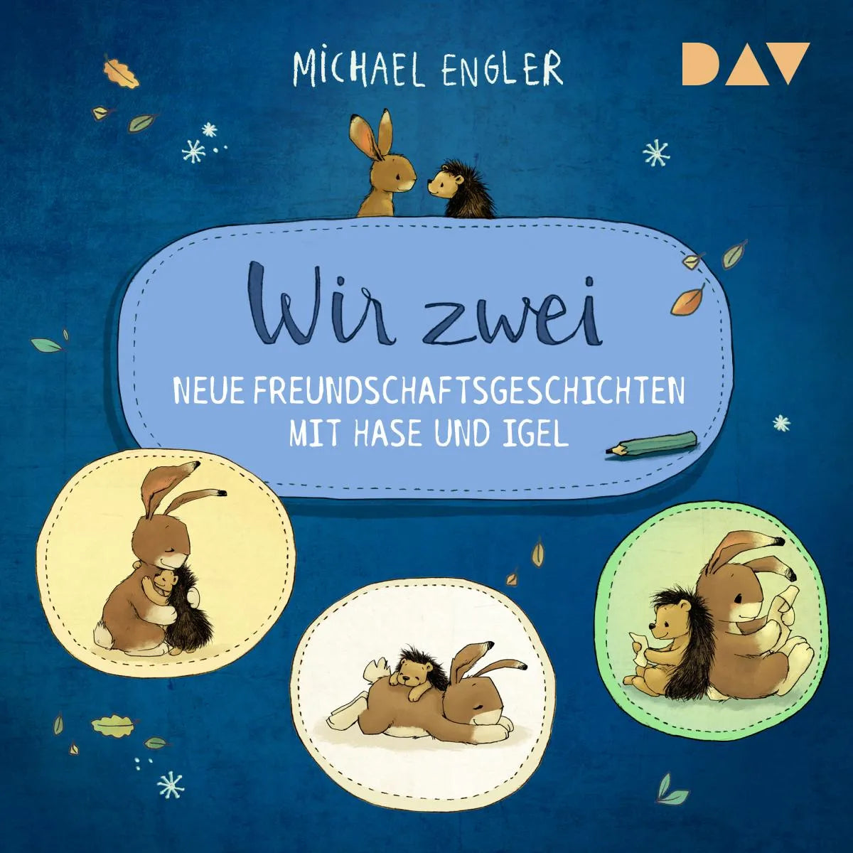 Cover: Wir zwei - Neue Freundschaftsgeschichten mit Hase und Igel (Hörbuch Download) von Michael Engler