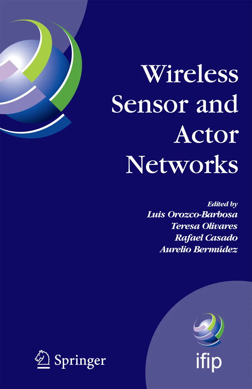 Cover: Wireless Sensor and Actor Networks (E-Book) von Luis Orozco-Barbosa
