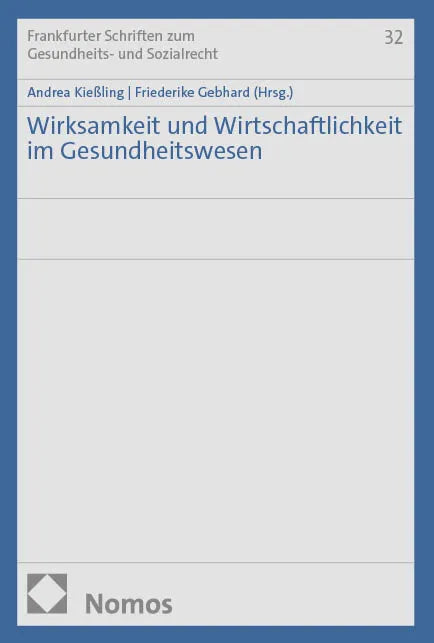 Cover: Wirksamkeit und Wirtschaftlichkeit im Gesundheitswesen (E-Book)