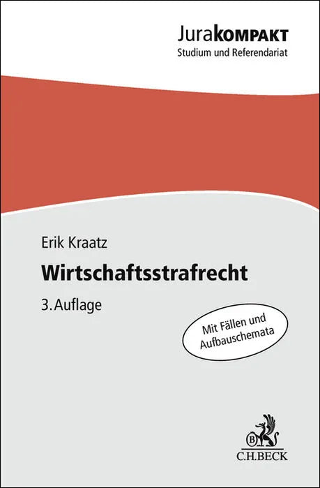 Cover: Wirtschaftsstrafrecht (Taschenbuch) von Erik Kraatz