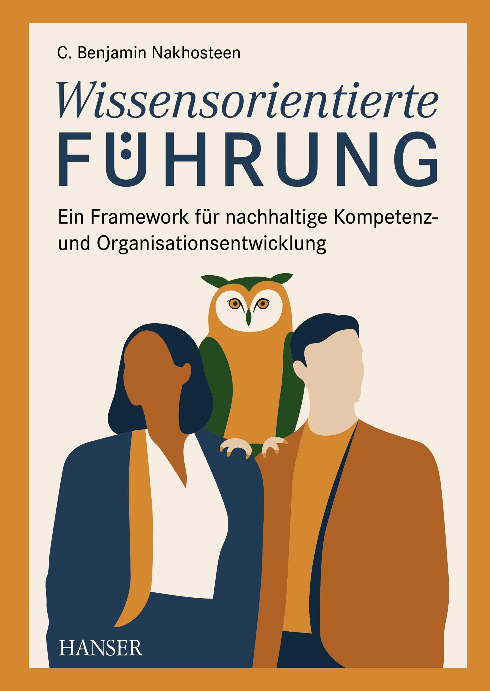 Cover: Wissensorientierte Führung (E-Book) von C. Benjamin Nakhosteen
