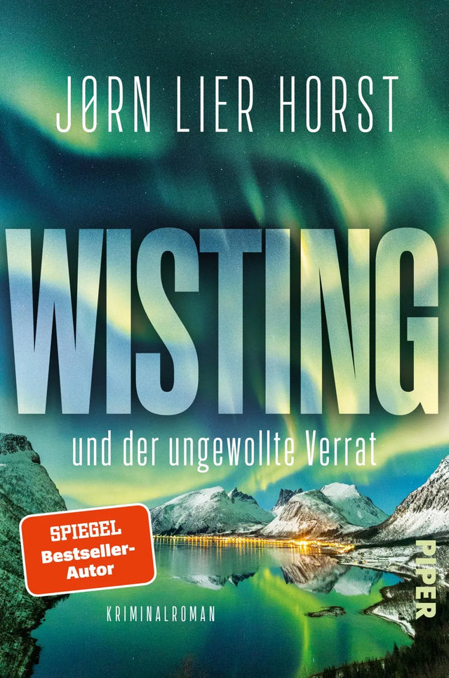 Buchcover von 'Wisting und der ungewollte Verrat' - Paperback von Jørn Lier Horst