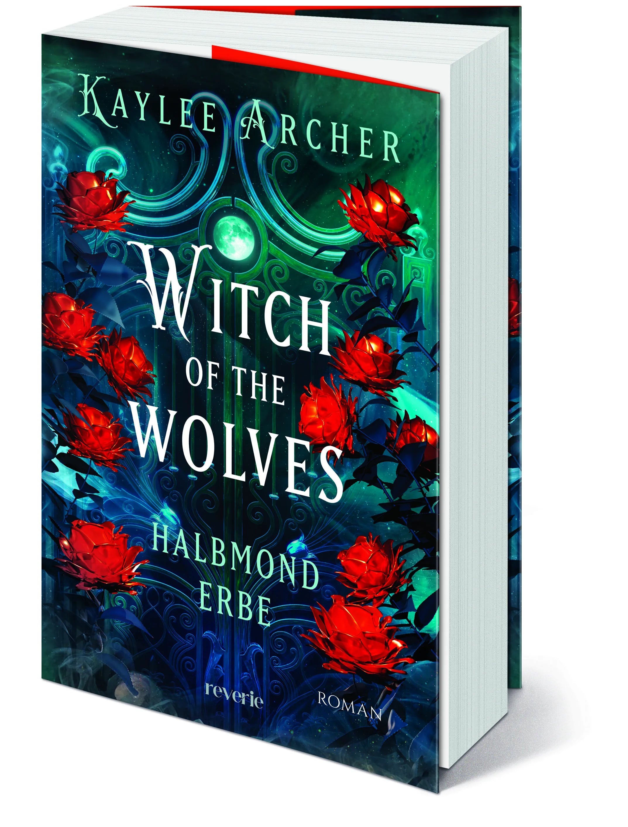 Kaylee Archer - Witch of the Wolves - Halbmond Erbe
