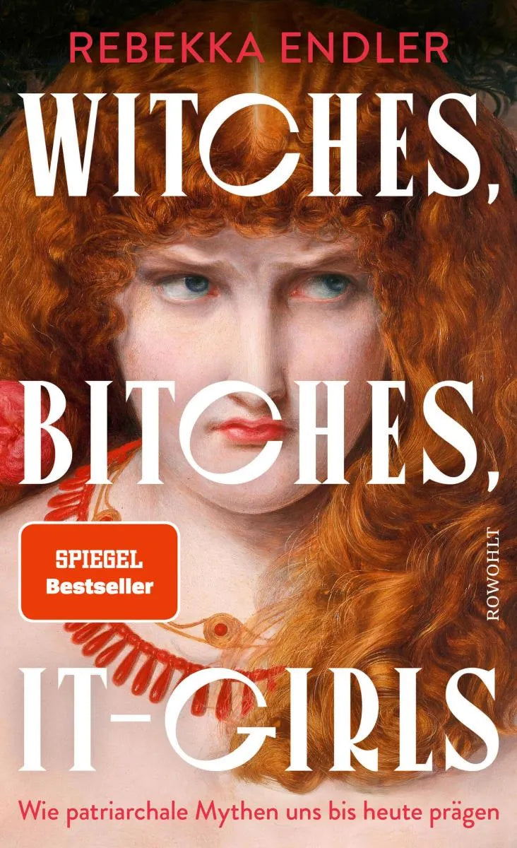 Cover: Witches, Bitches, It-Girls (E-Book) von Rebekka Endler