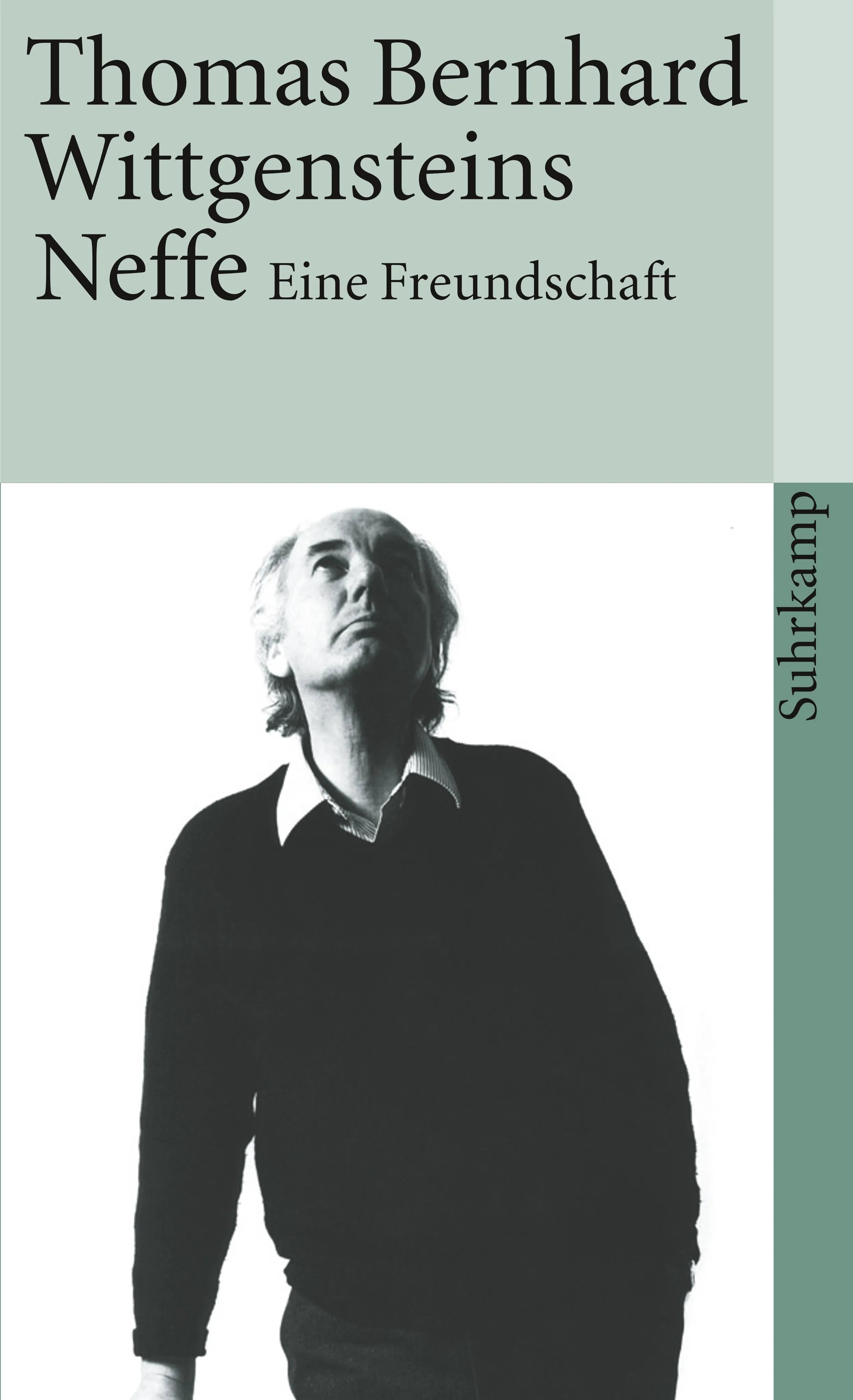 Buchcover von 'Wittgensteins Neffe' - Taschenbuch von Thomas Bernhard