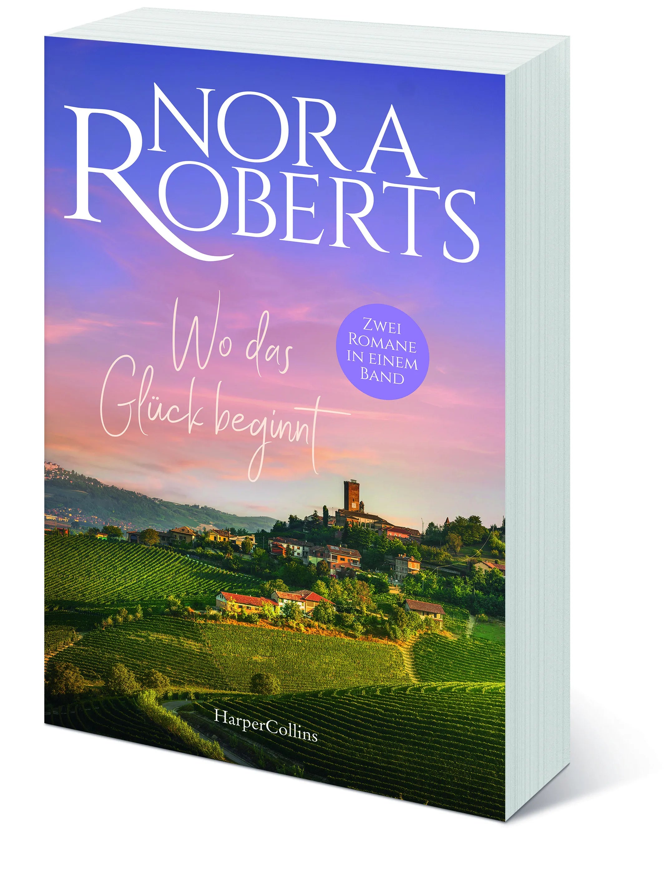 Nora Roberts - Wo das Glück beginnt
