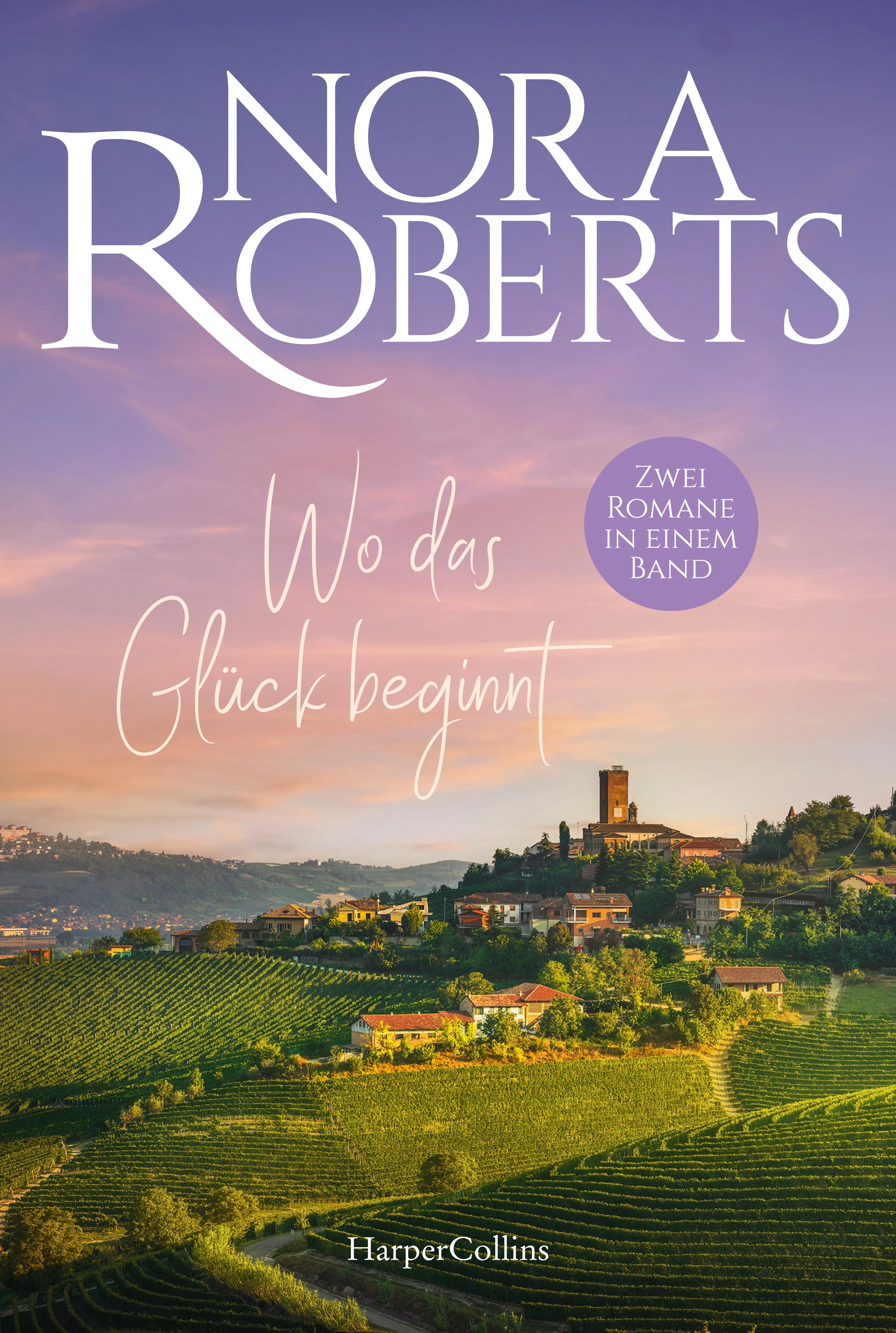 Buchcover von 'Wo das Glück beginnt' - Taschenbuch von Nora Roberts