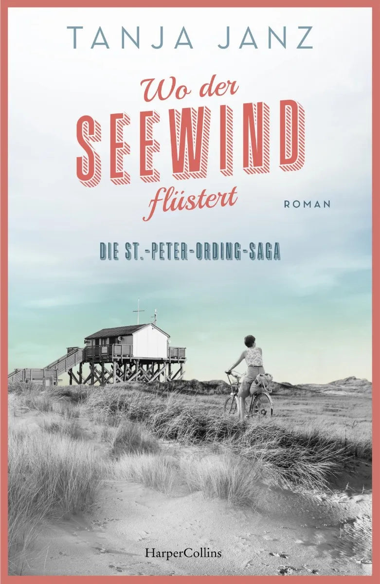 Cover: Wo der Seewind flüstert. Die St.-Peter-Ording-Saga (E-Book) von Tanja Janz