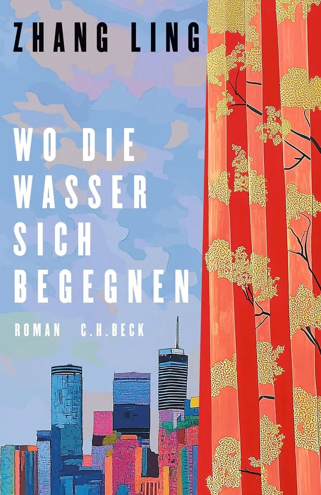 Cover: Wo die Wasser sich begegnen (E-Book) von Zhang Ling