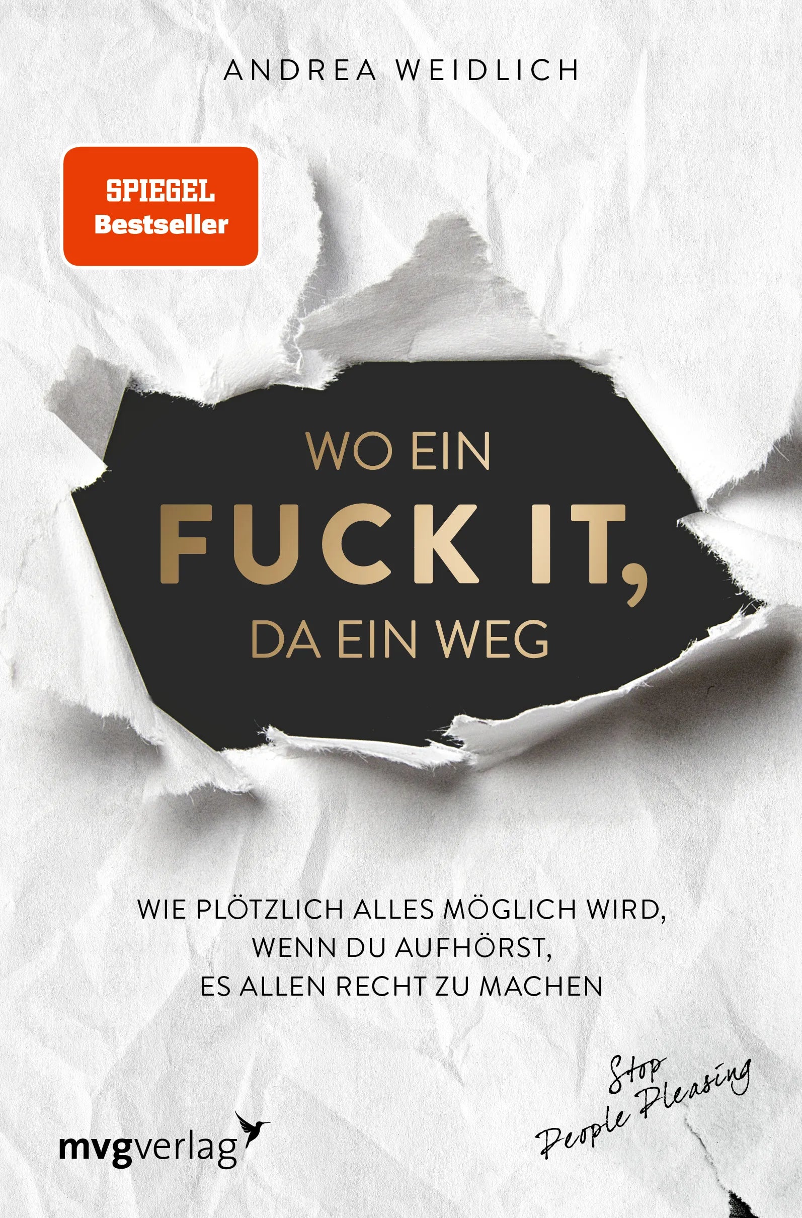 Cover: Wo ein Fuck it, da ein Weg (Taschenbuch) von Andrea Weidlich