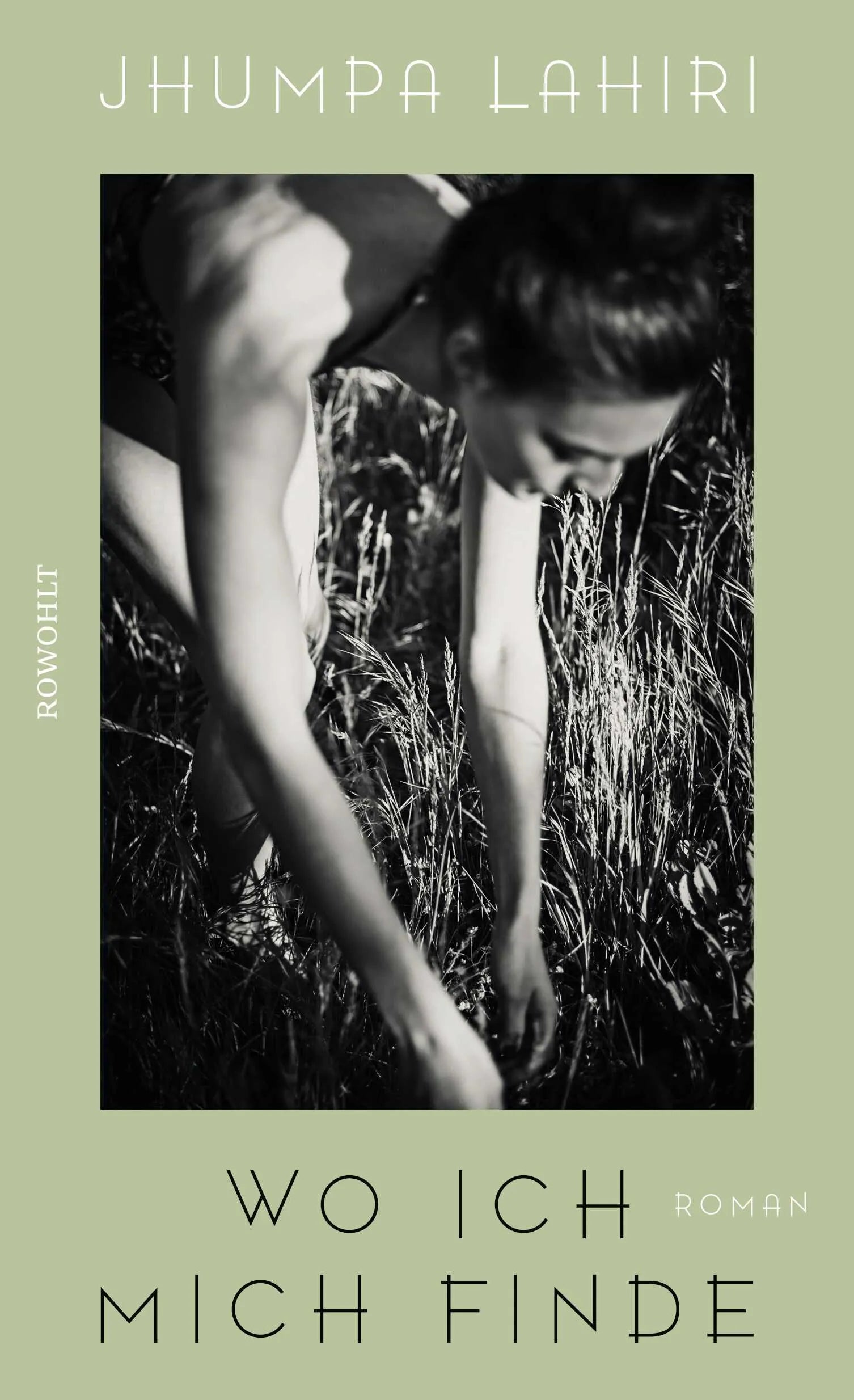 Buchcover von 'Wo ich mich finde' - Gebundene Ausgabe von Jhumpa Lahiri