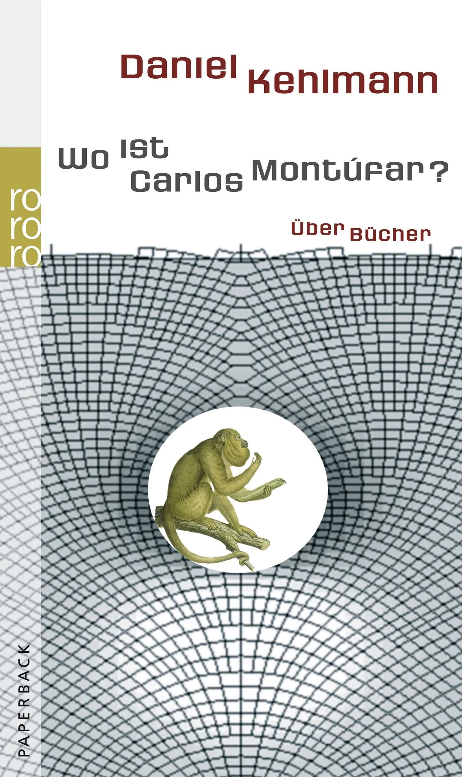Buchcover von 'Wo ist Carlos Montúfar?' - Paperback von Daniel Kehlmann