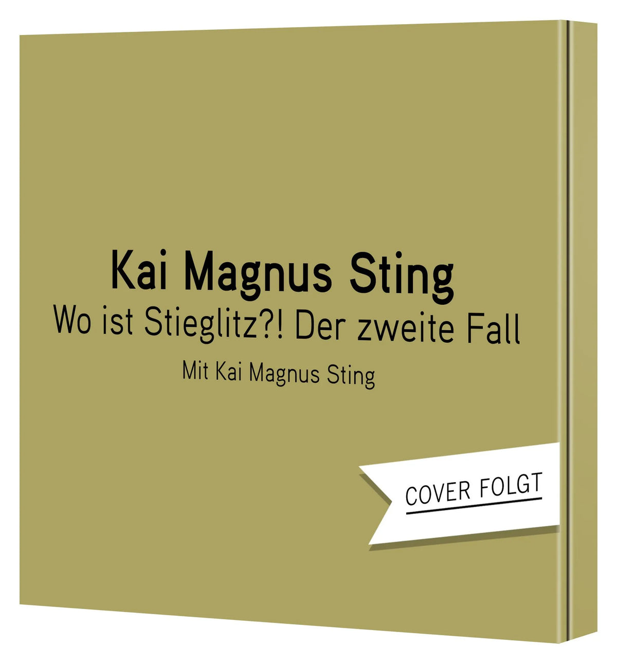 Cover: Wo ist Stieglitz?! (Hörbuch CD) von Kai Magnus Sting