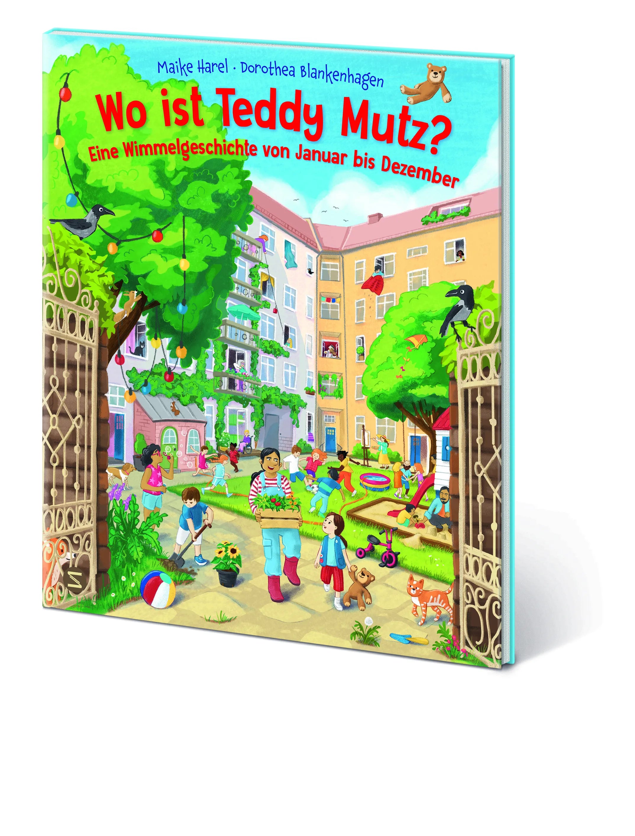 Maike Harel - Wo ist Teddy Mutz? Eine Wimmelgeschichte von Januar bis Dezember