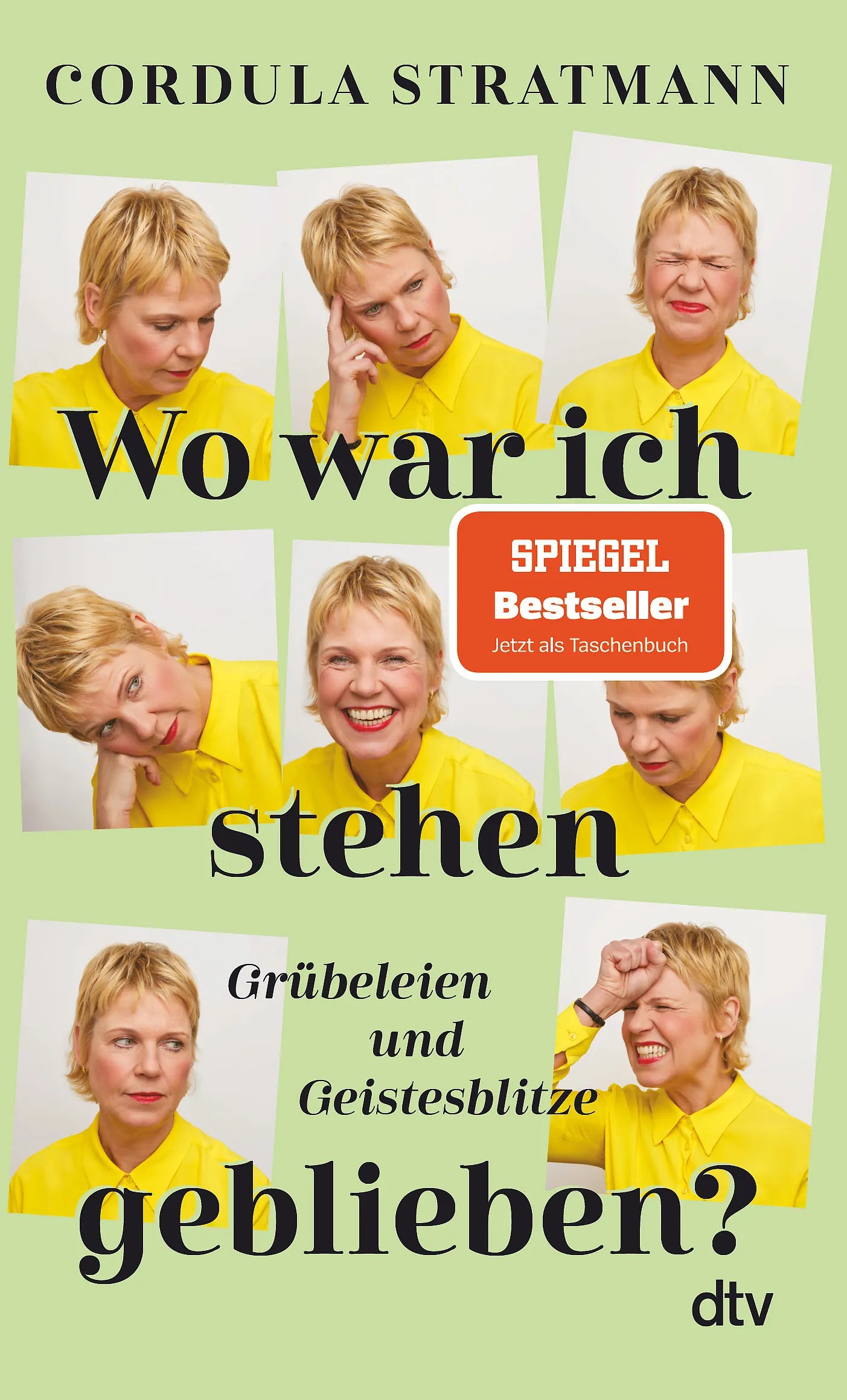 Buchcover von 'Wo war ich stehen geblieben?' - Taschenbuch von Cordula Stratmann