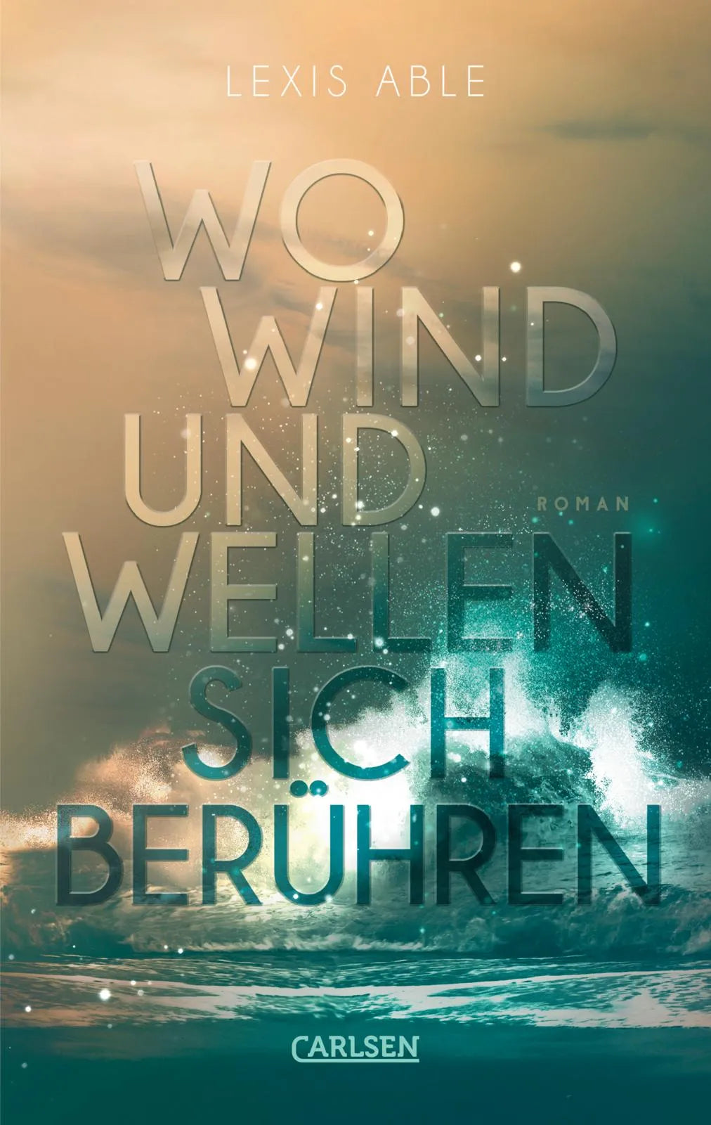 Buchcover von 'Wo Wind und Wellen sich berühren' - Paperback von Lexis Able
