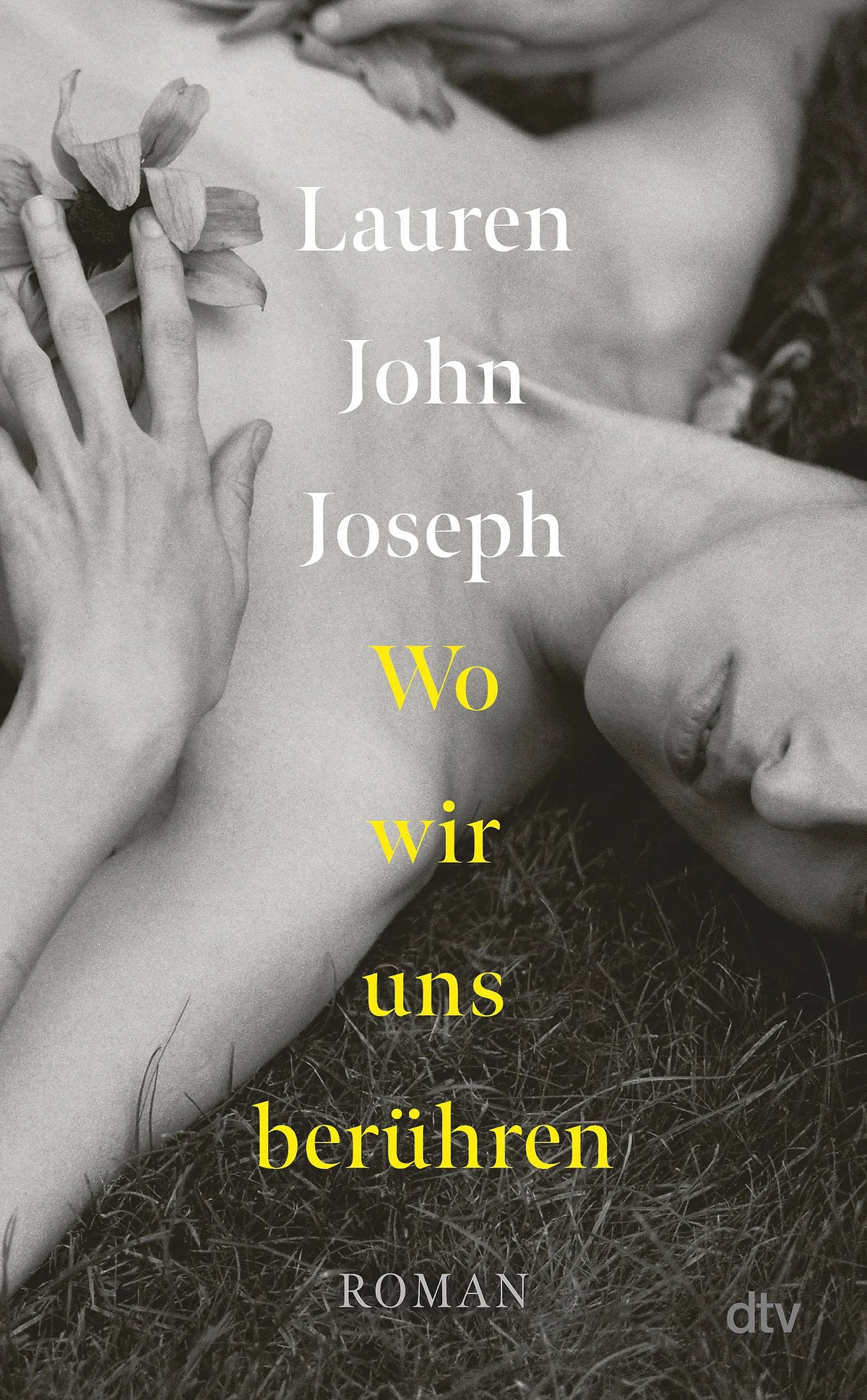 Buchcover von 'Wo wir uns berühren' - Gebundene Ausgabe von Lauren John Joseph