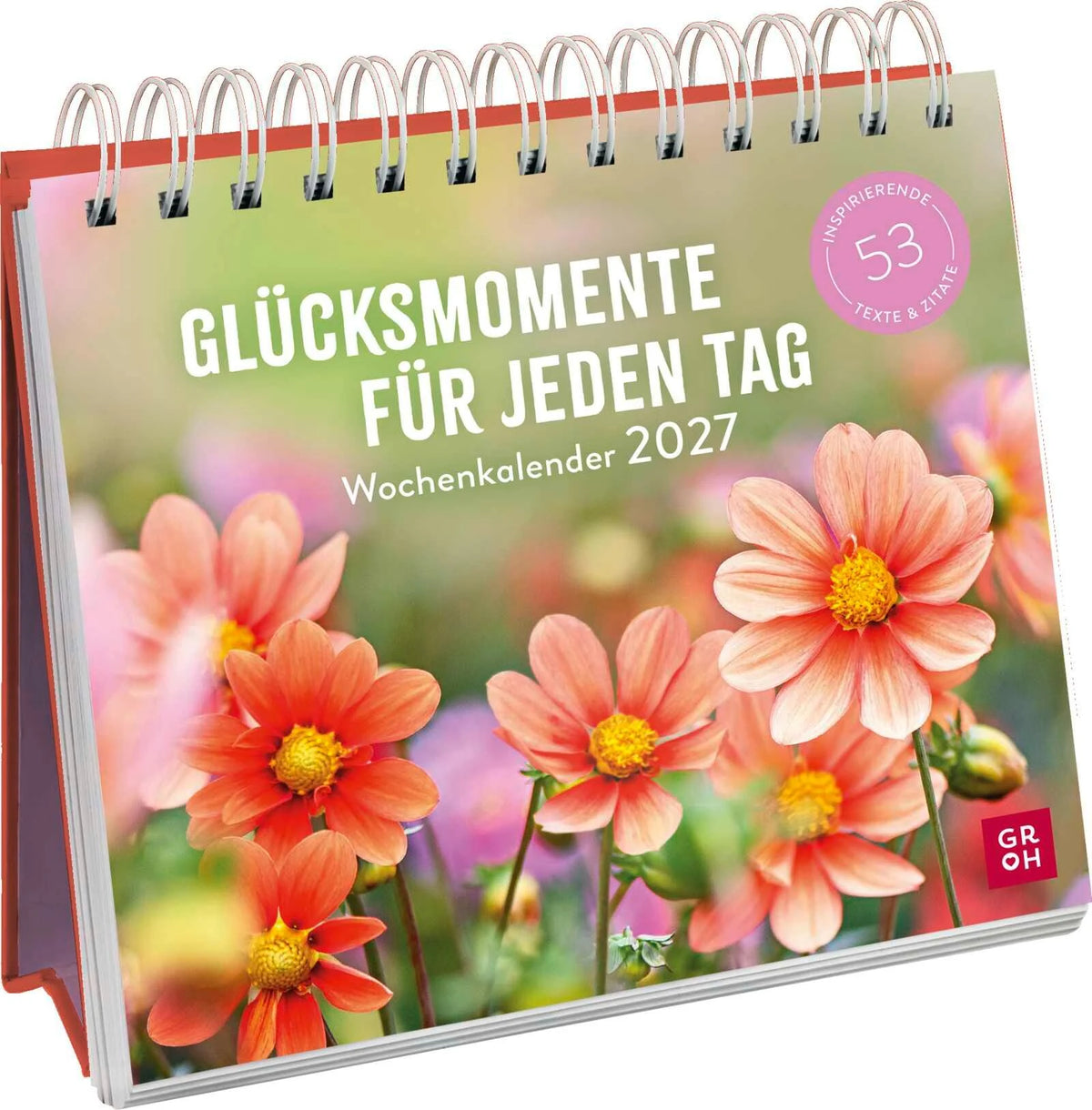 Taschenkalender: Wochenkalender 2027: Glücksmomente für jeden Tag