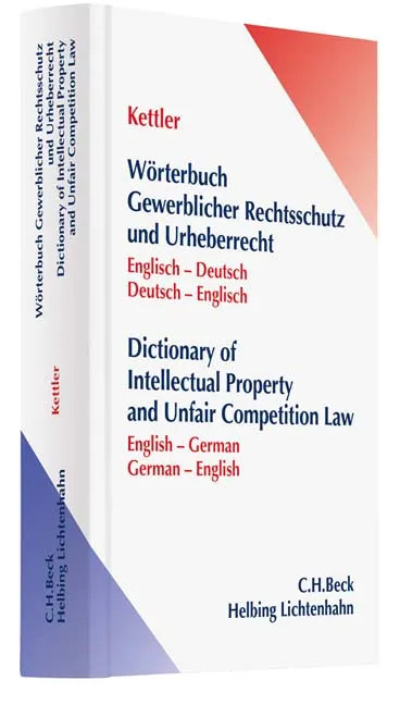 Buchcover von 'Wörterbuch Gewerblicher Rechtsschutz und Urheberrecht' - Gebundene Ausgabe von Stefan Hans Kettler