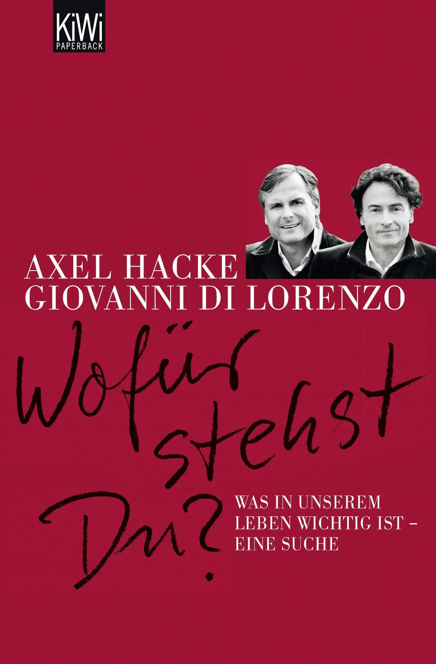 Buchcover von 'Wofür stehst du?' - Taschenbuch von Axel Hacke