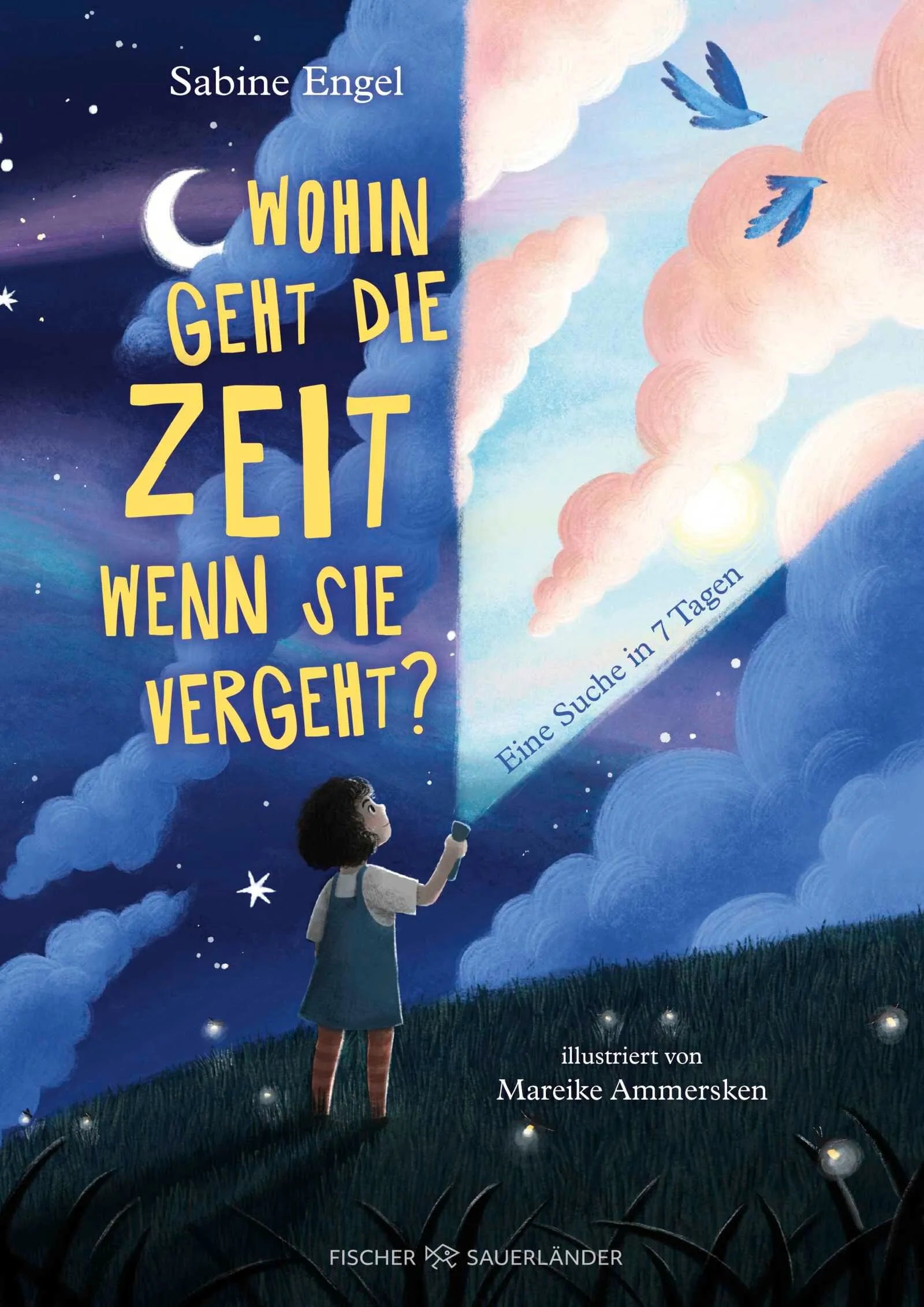 Cover: Wohin geht die Zeit, wenn sie vergeht? (Hardcover) von Sabine Engel