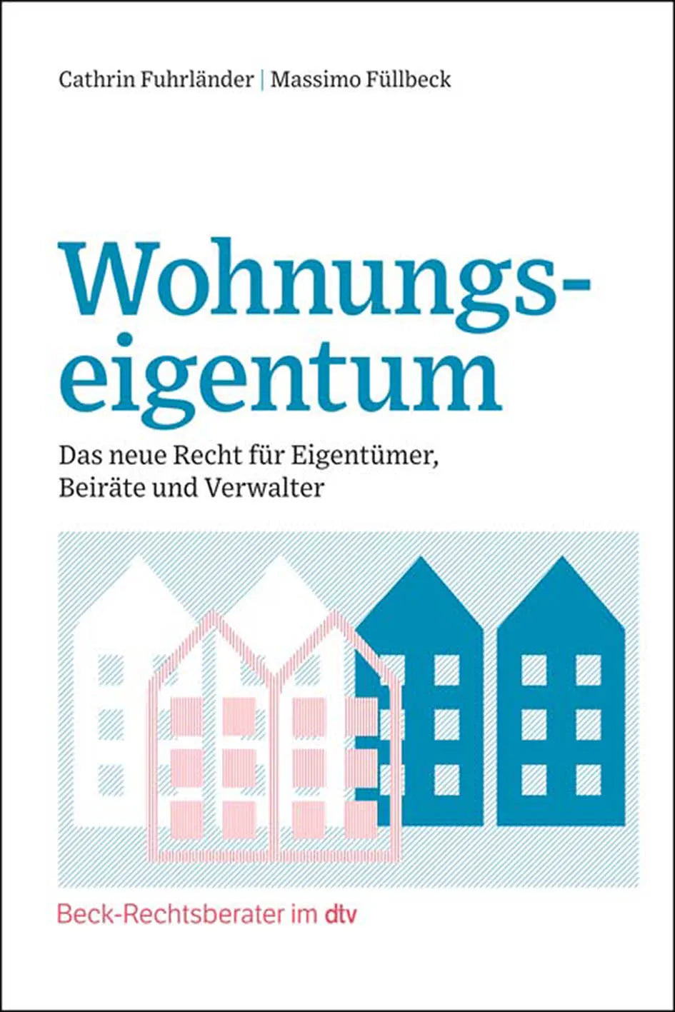 Buchcover von 'Wohnungseigentum' - Taschenbuch von Cathrin Fuhrländer