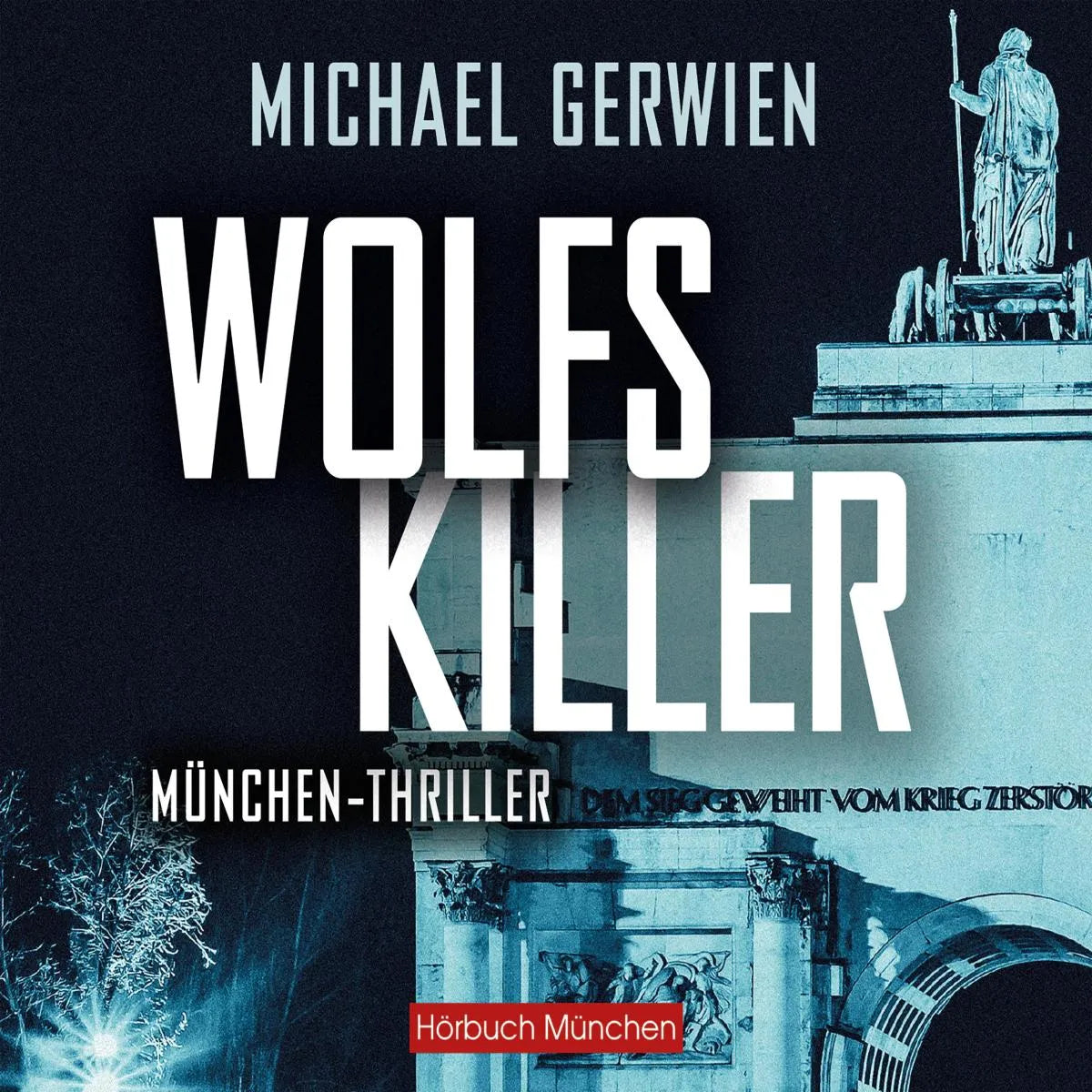 Cover: Wolfs Killer (Hörbuch Download) von Michael Gerwien