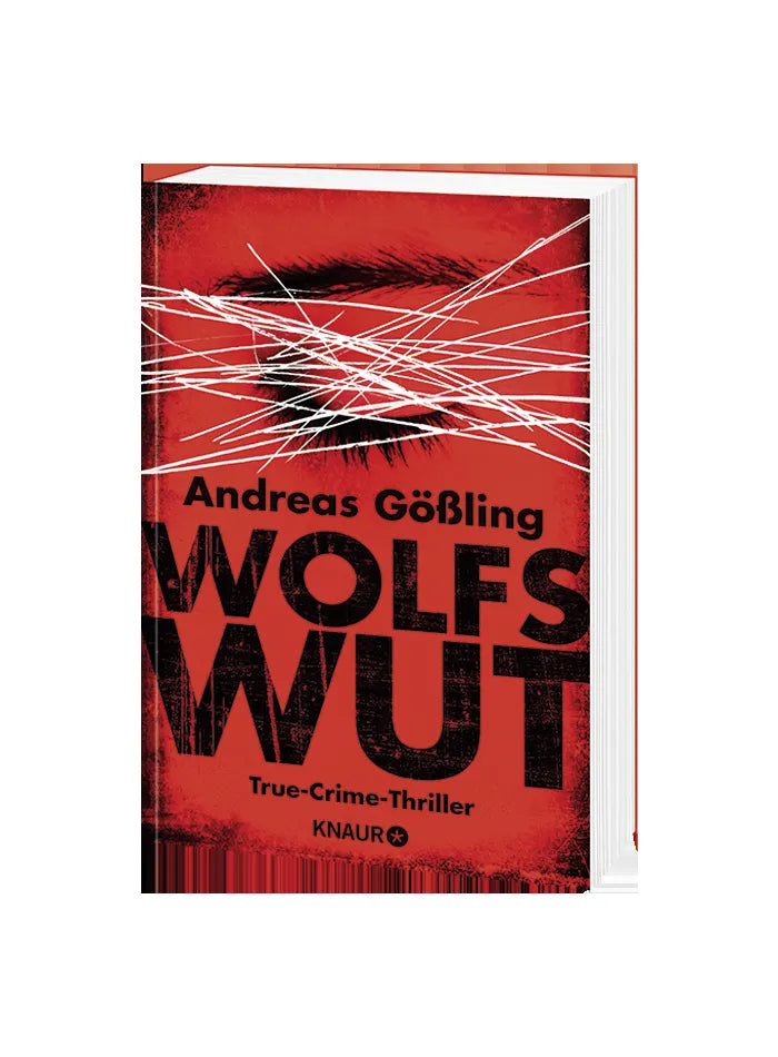 Andreas Gößling - Wolfswut