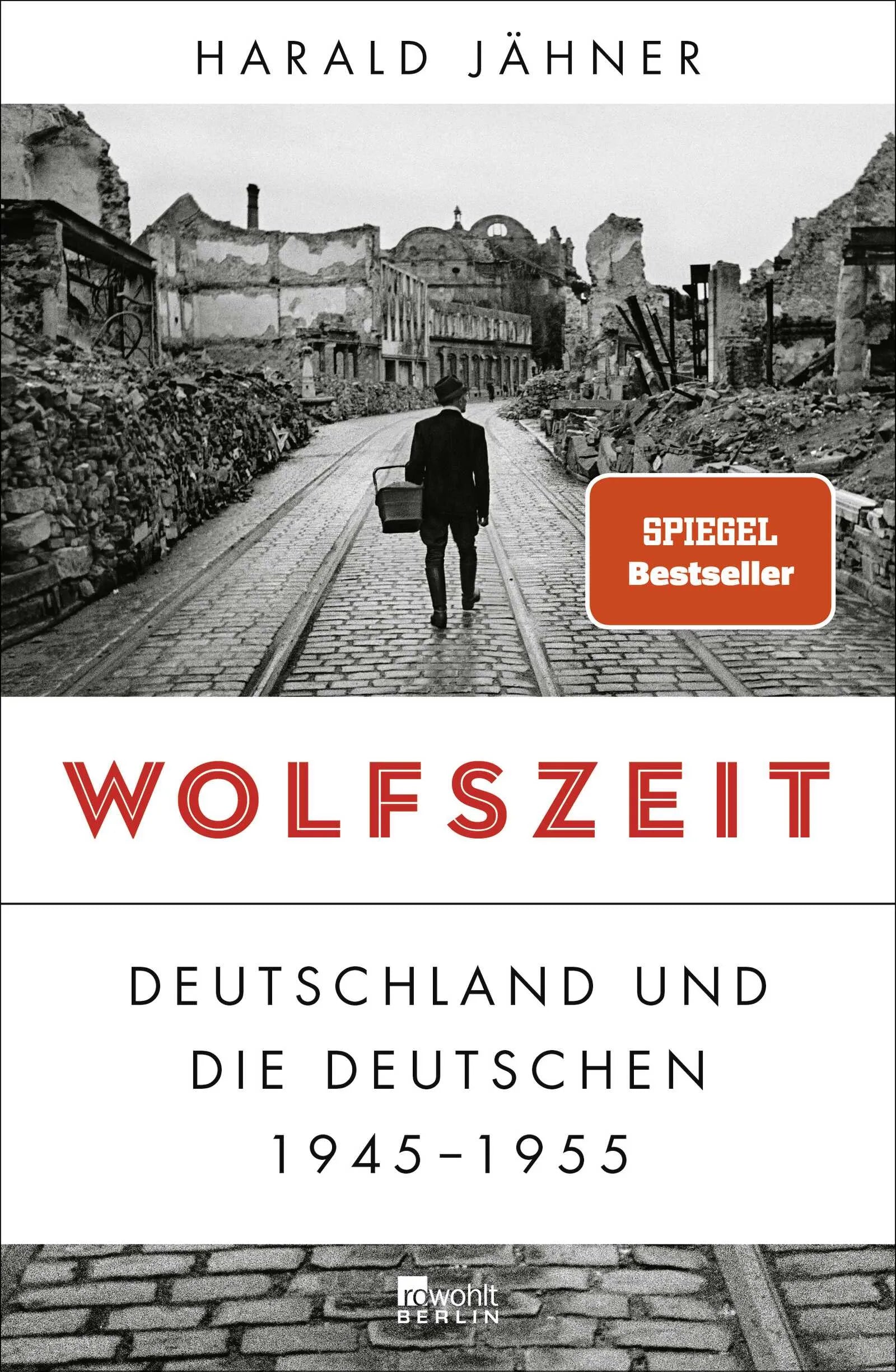 Buchcover von 'Wolfszeit' - Gebundene Ausgabe von Harald Jähner