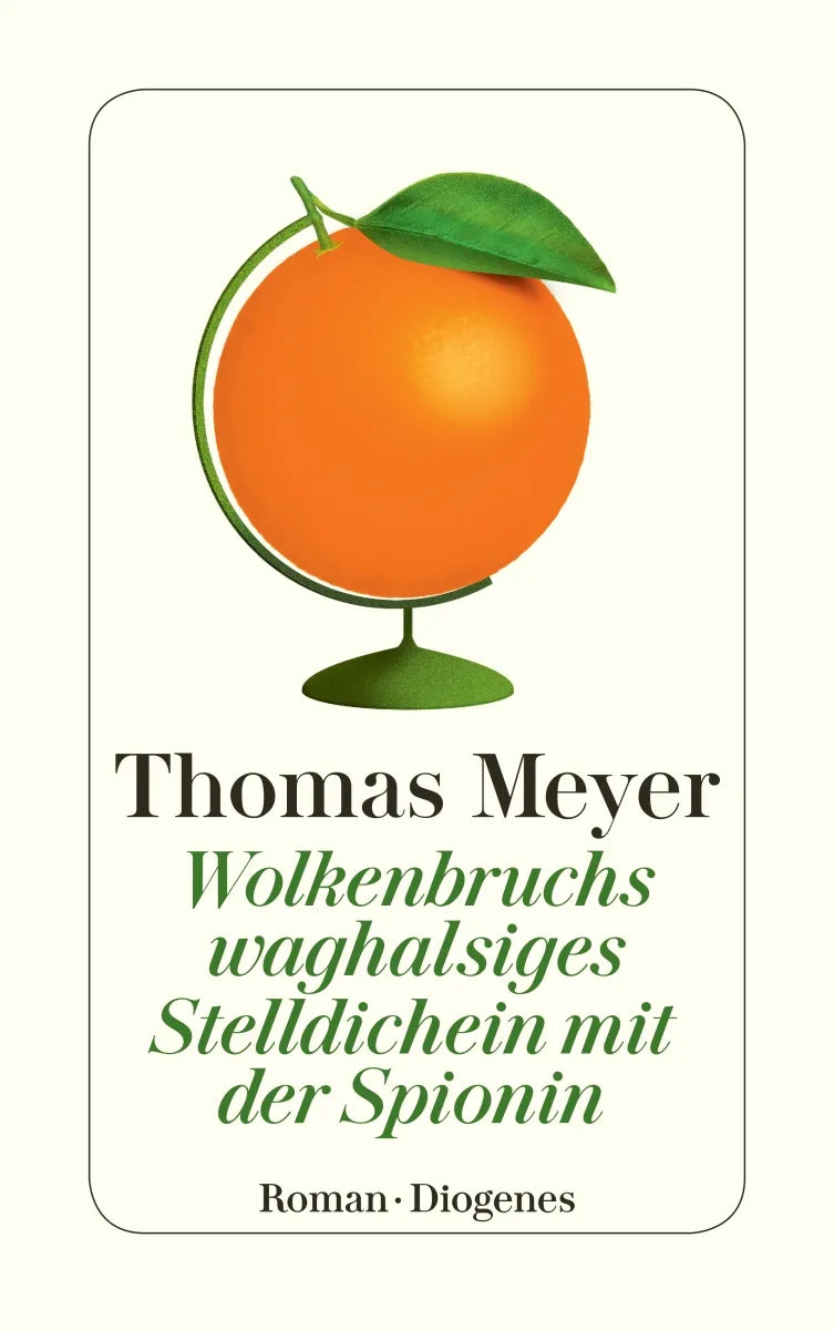 Buchcover von 'Wolkenbruchs waghalsiges Stelldichein mit der Spionin' - Taschenbuch von Thomas Meyer