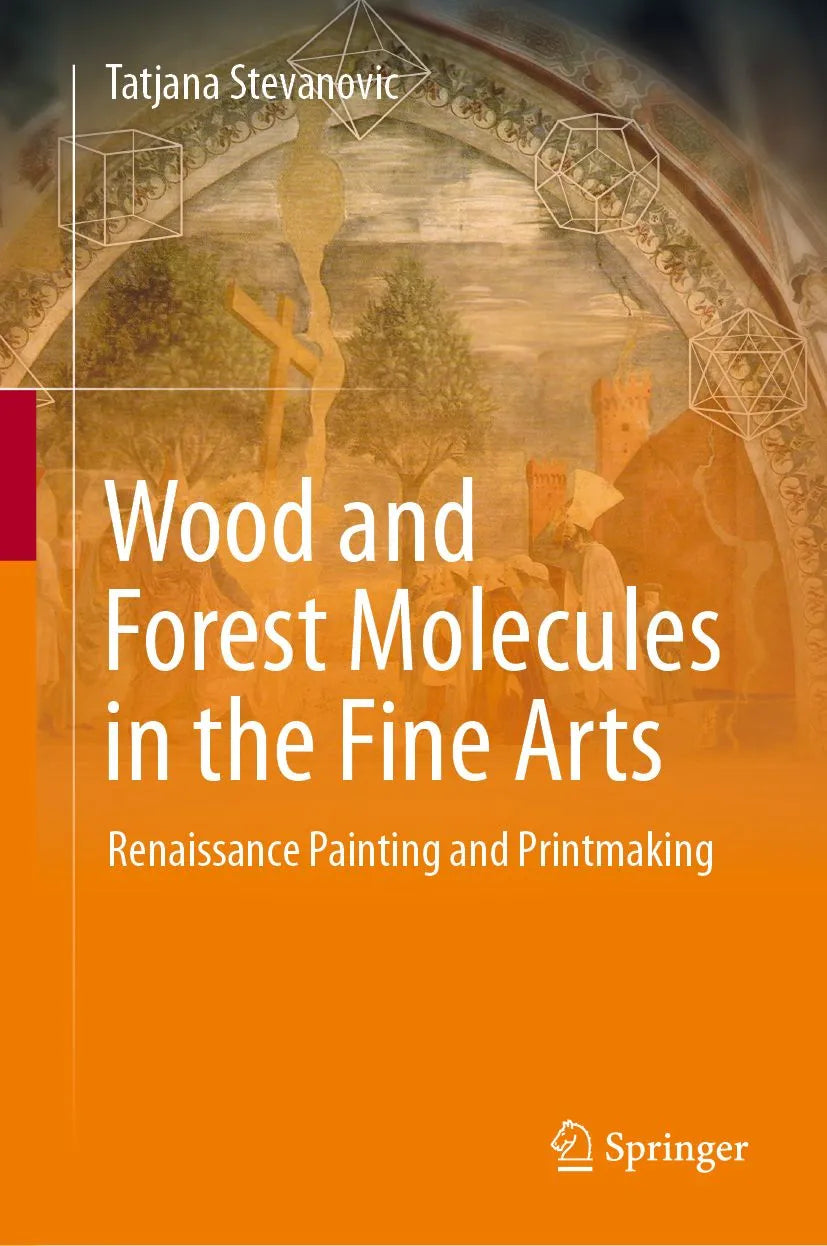 Cover: Wood and Forest Molecules in the Fine Arts (E-Book) von Tatjana Stevanovic