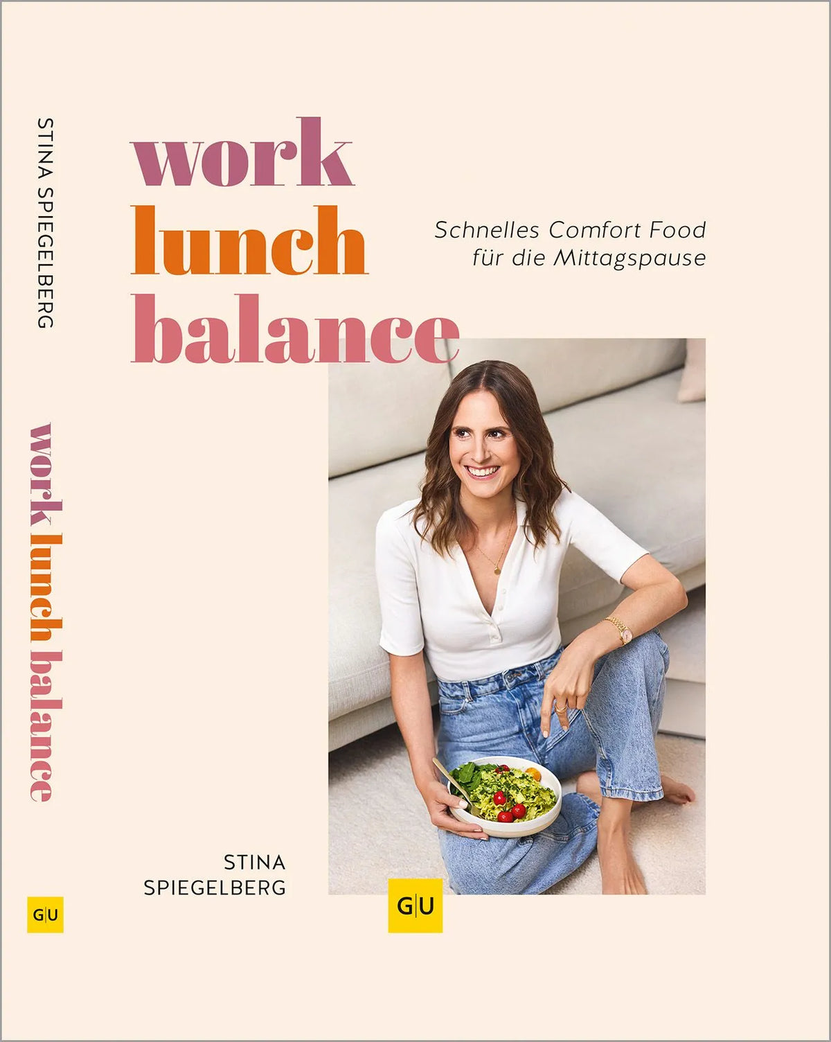Cover: Work-Lunch-Balance (Hardcover) von Stina Spiegelberg