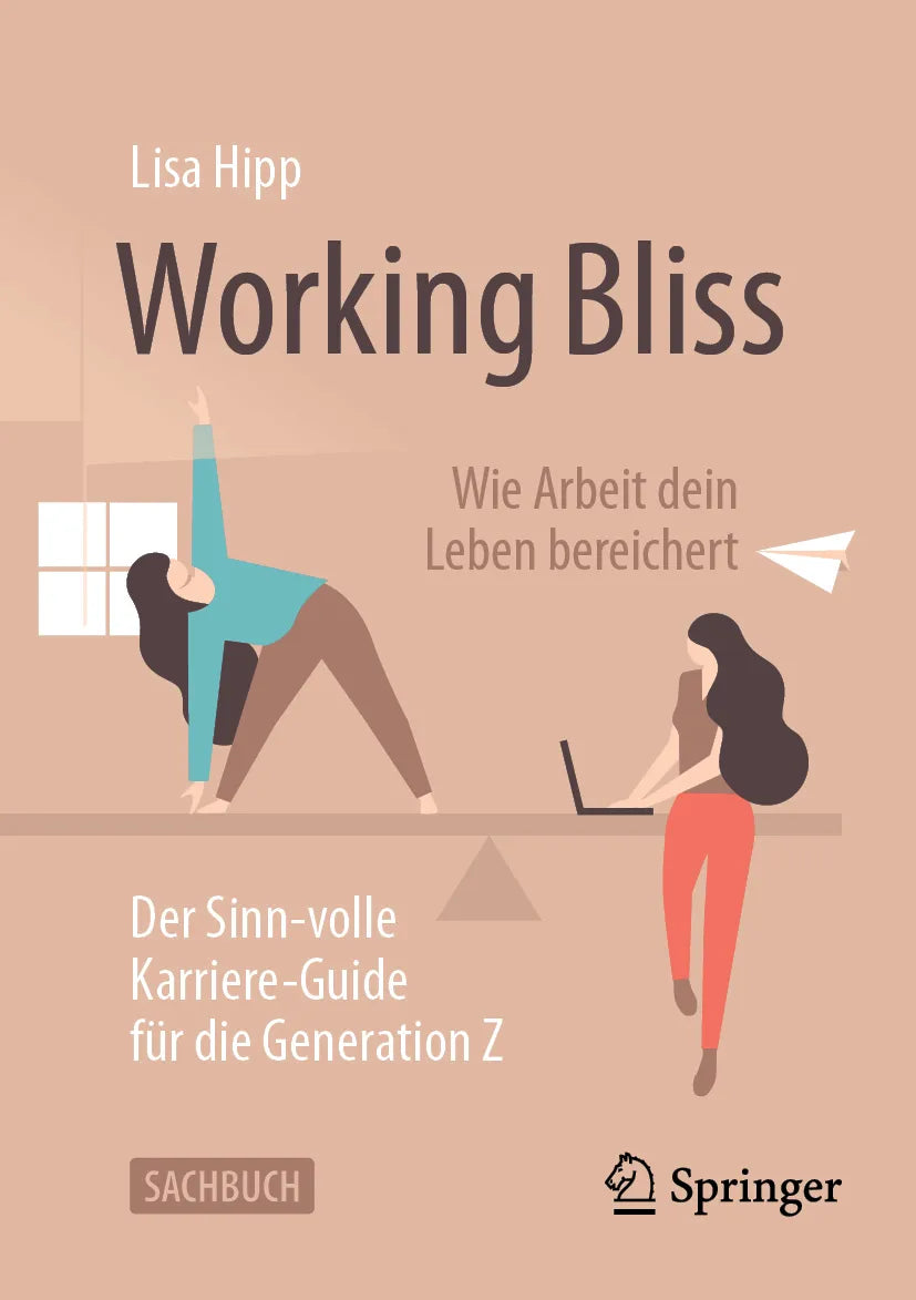 Cover: Working Bliss: Wie Arbeit dein Leben bereichert (E-Book) von Lisa Hipp