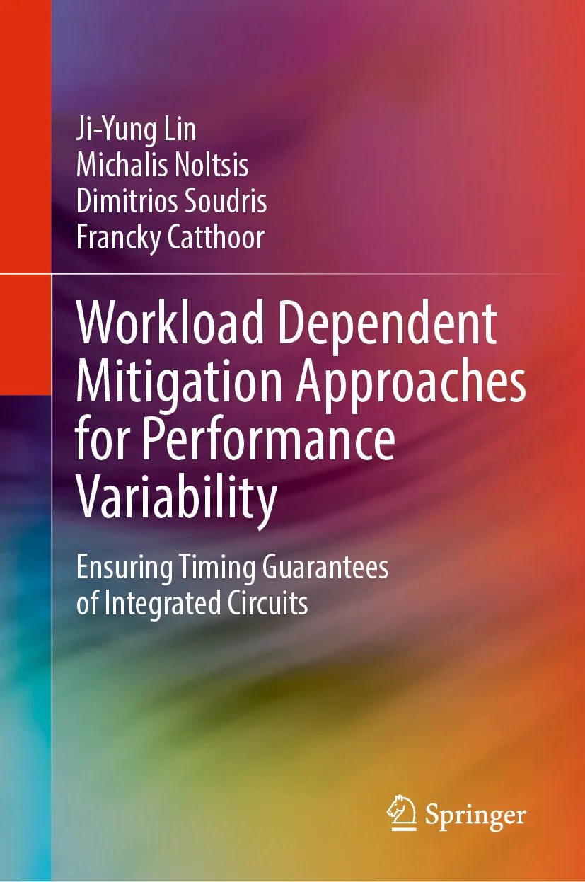 Cover: Workload Dependent Mitigation Approaches for Performance Variability (E-Book) von Ji-Yung Lin