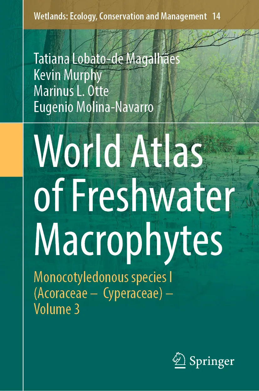 Cover: World Atlas of Freshwater Macrophytes (E-Book) von Tatiana Lobato-de Magalhães
