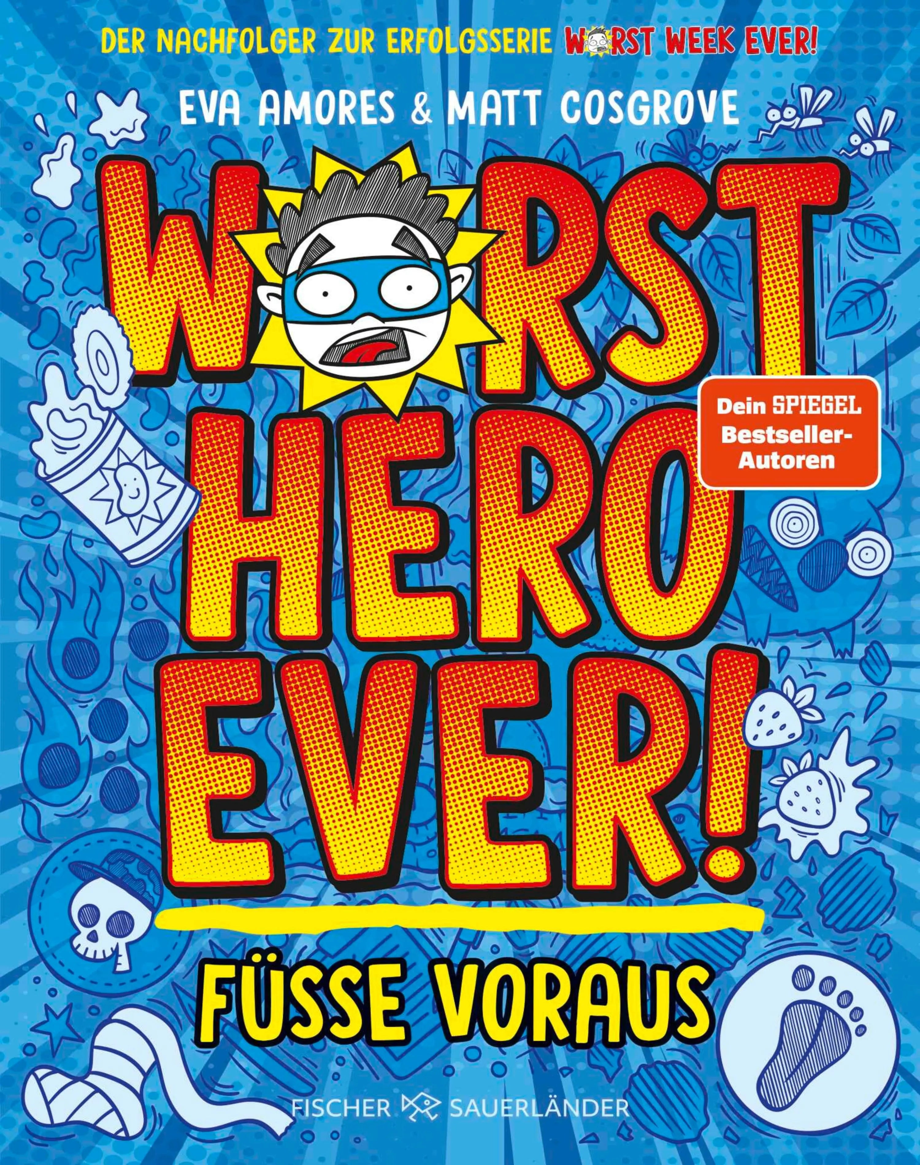 Cover: Worst Hero Ever 1 - Füße voraus (E-Book) von Matt Cosgrove